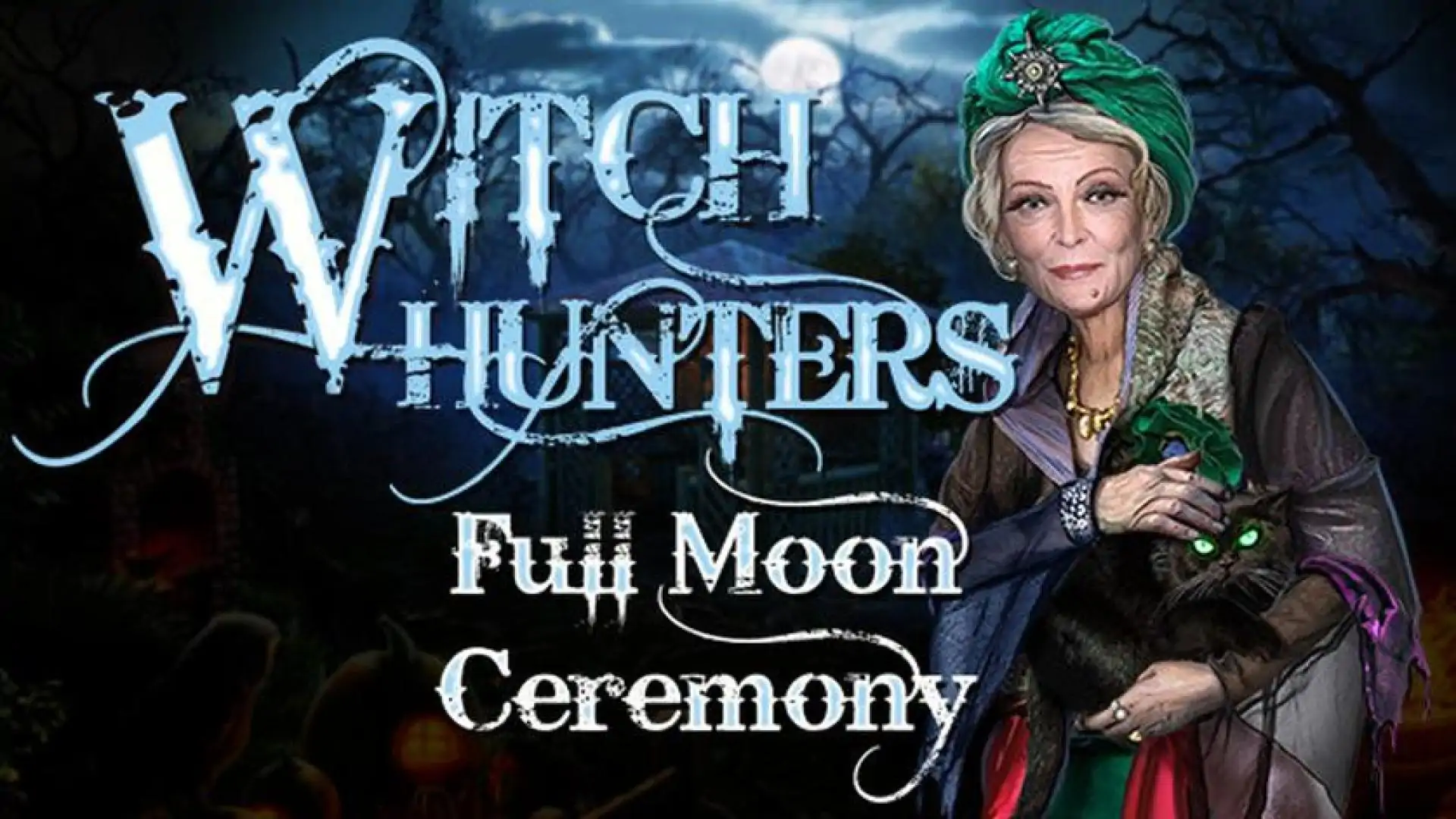 Witch Hunters: Full Moon Ceremony Collector's Edition