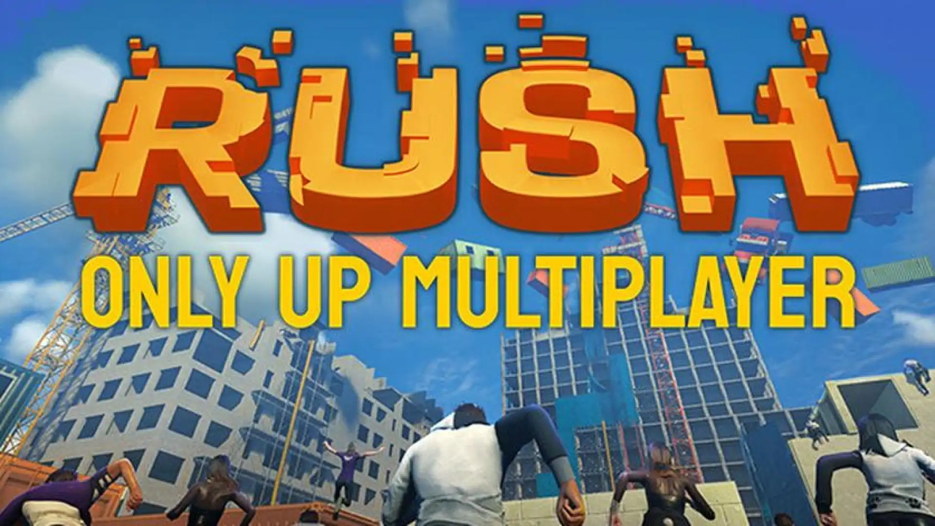 RUSH: Only Up Multiplayer