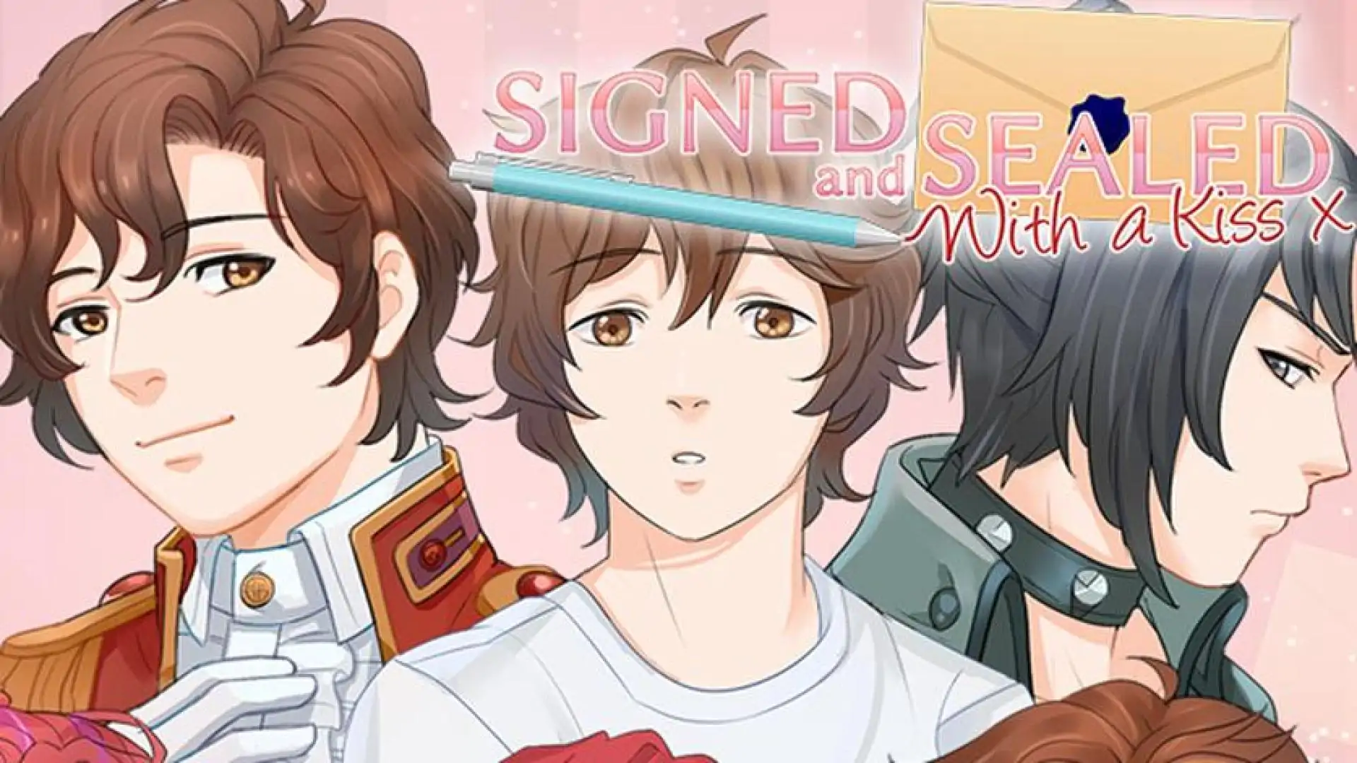 Signed and Sealed With a Kiss