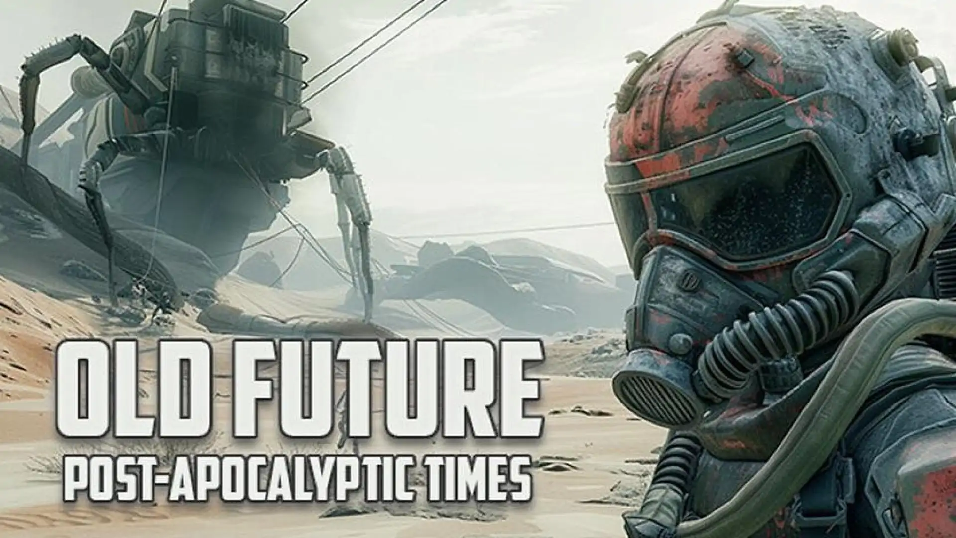 Old Future: Post-Apocalyptic Times