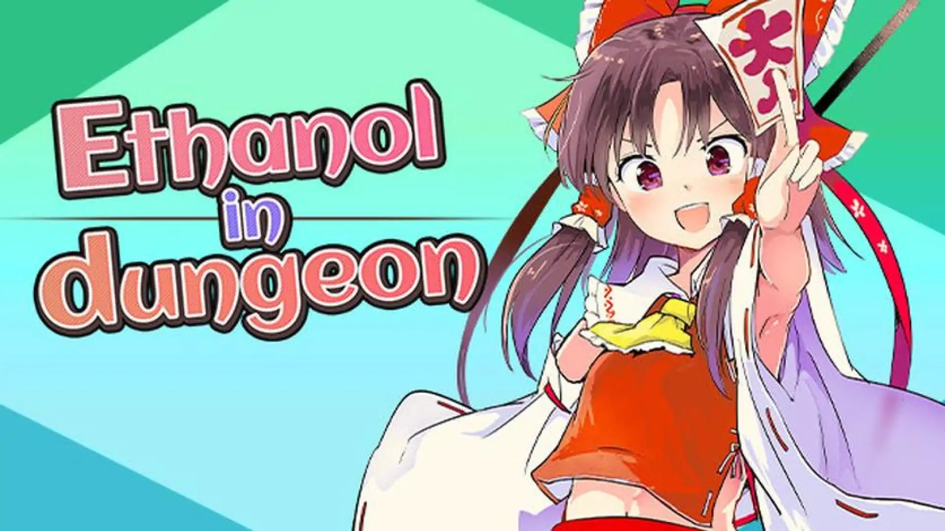 Ethanol in dungeon