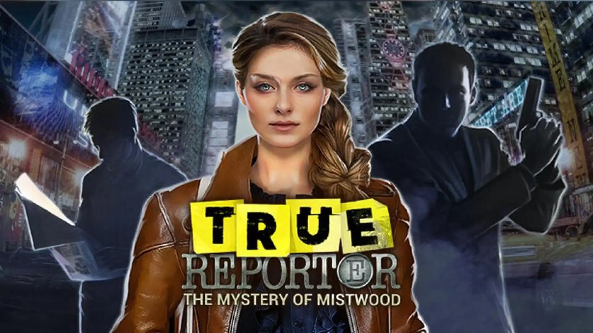 True Reporter. Mystery of Mistwood