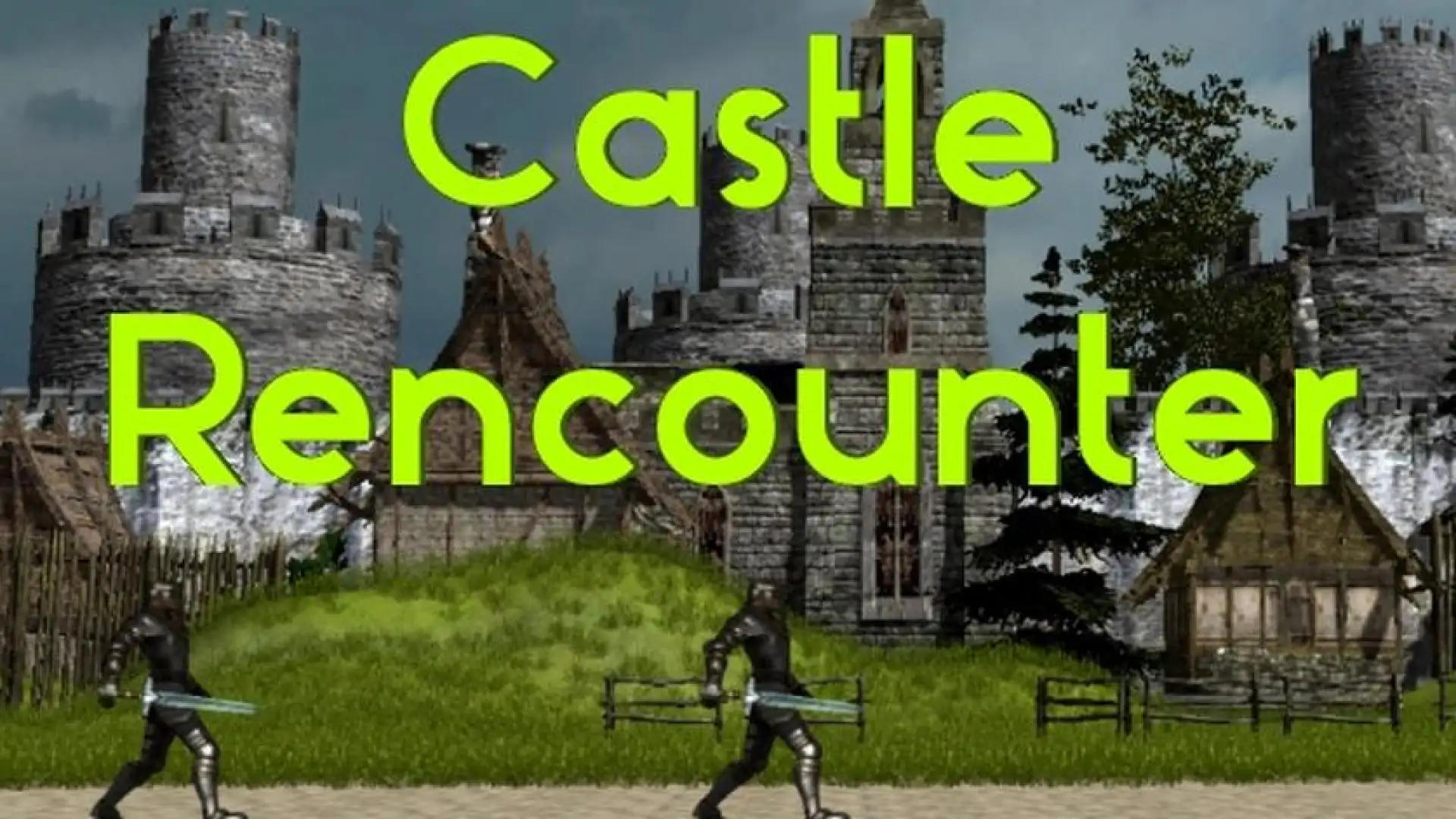 Castle Rencounter