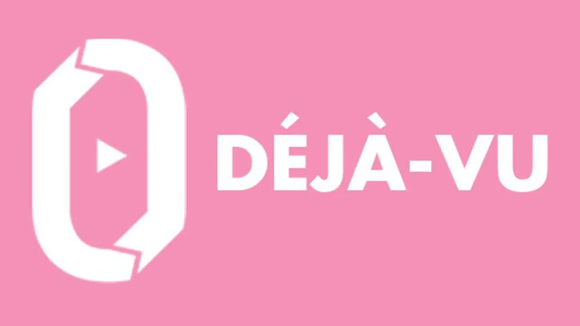 Déjà-vu