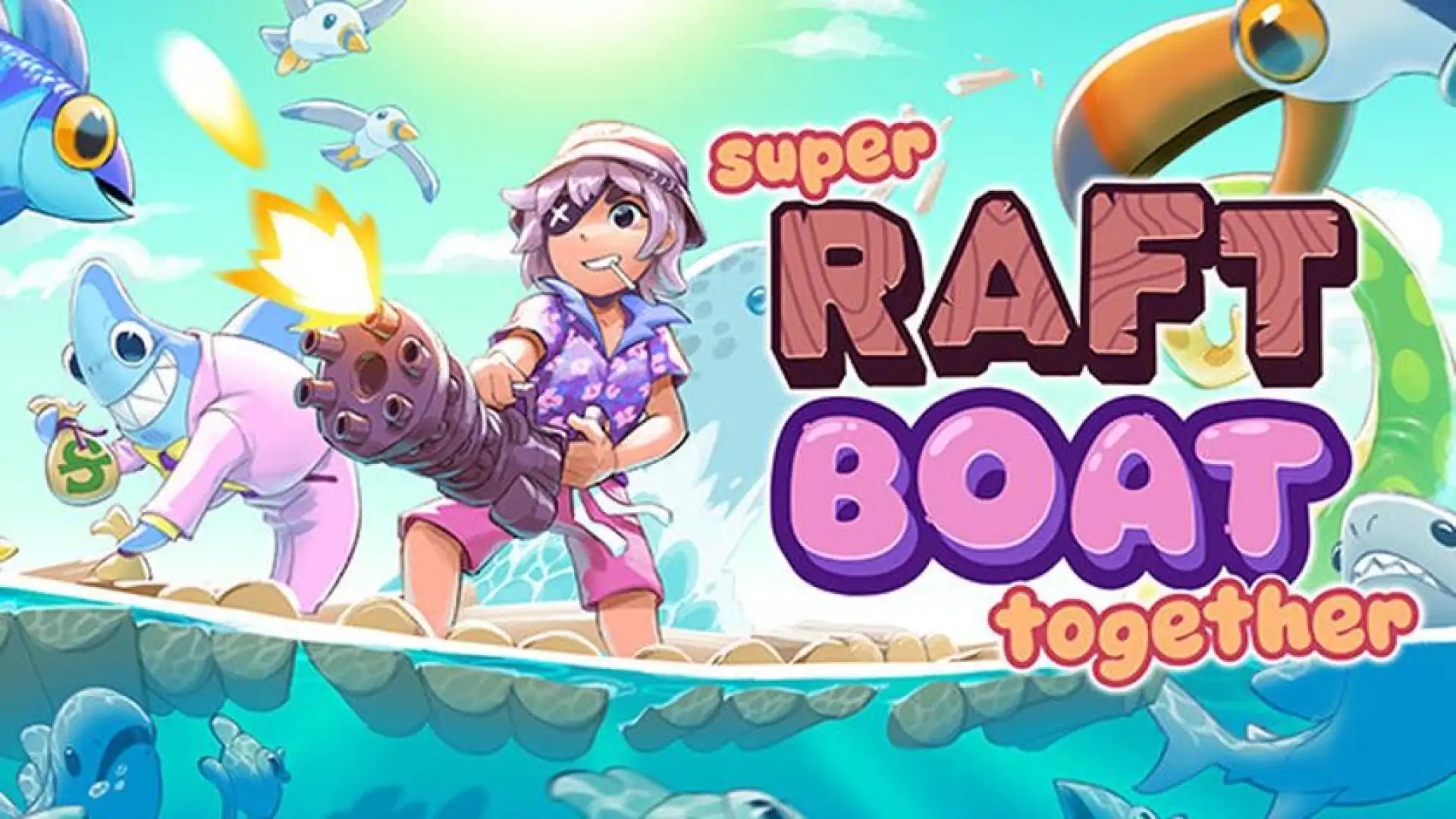 Super Raft Boat Together