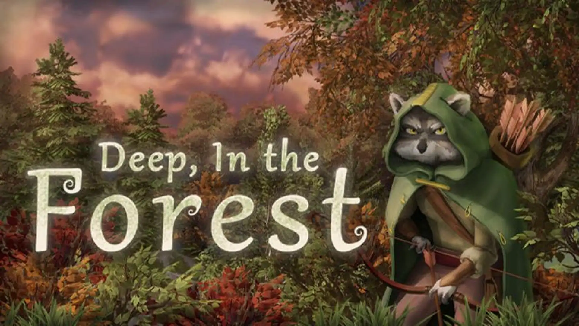 Deep, In the Forest