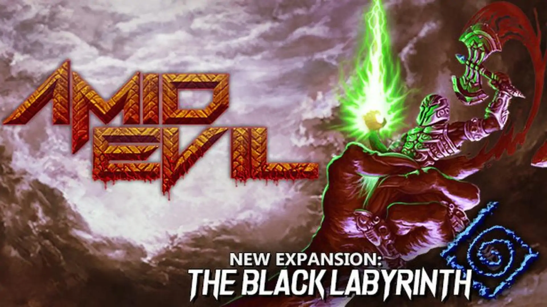 AMID EVIL