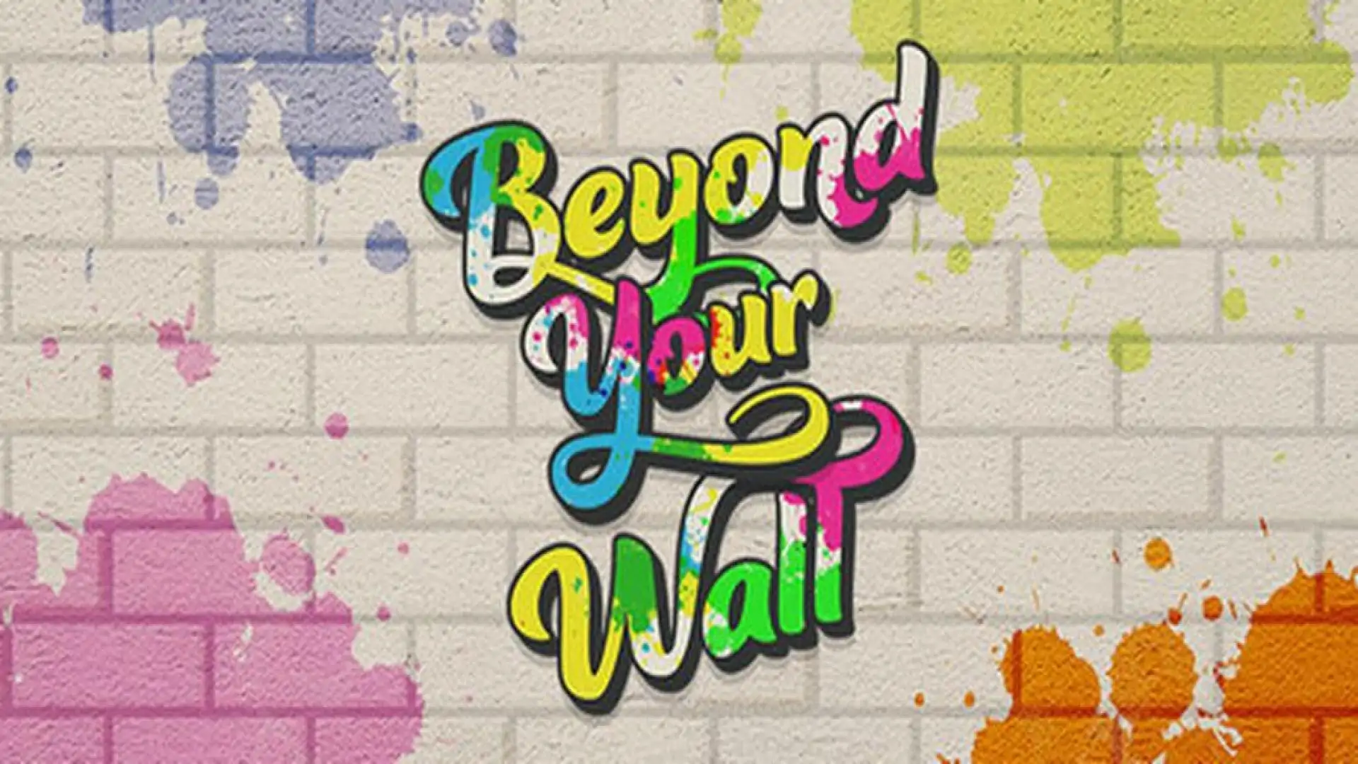 Beyond Your Wall