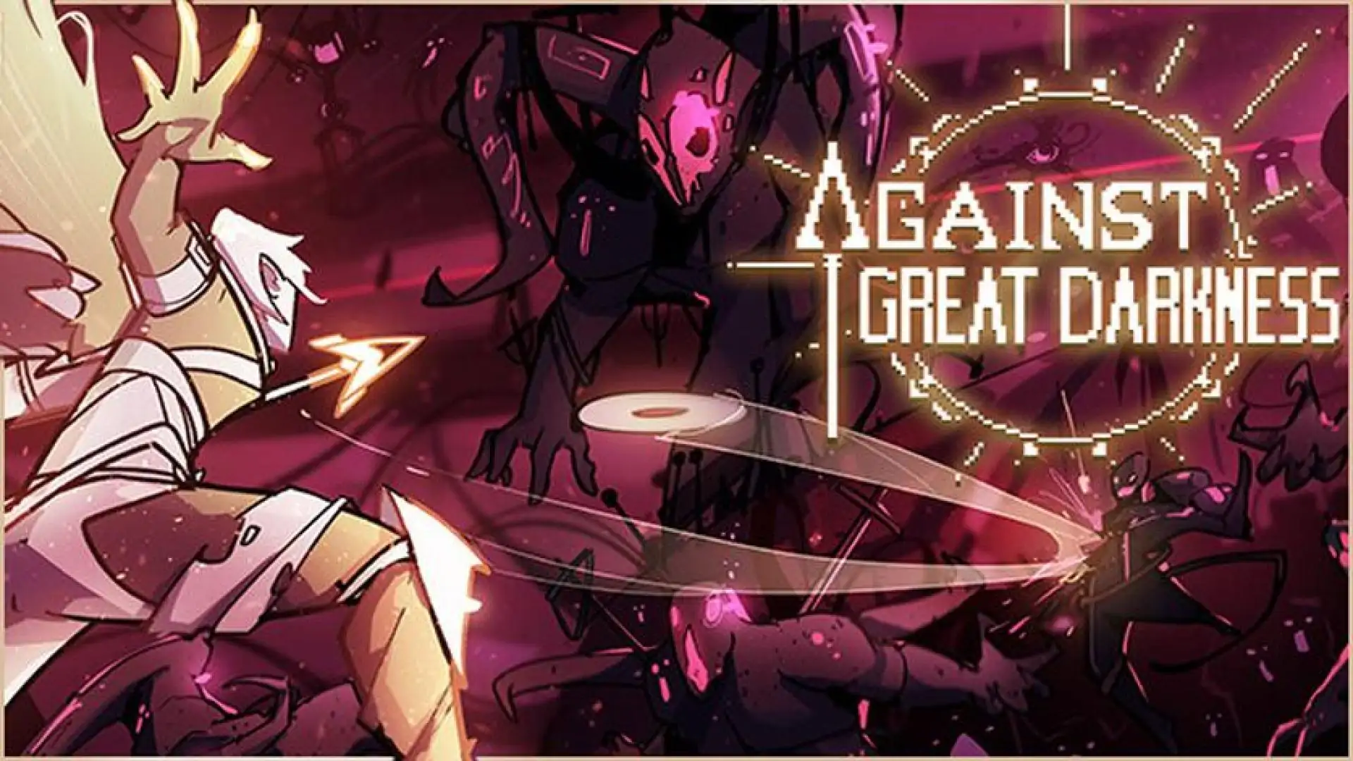 Against Great Darkness