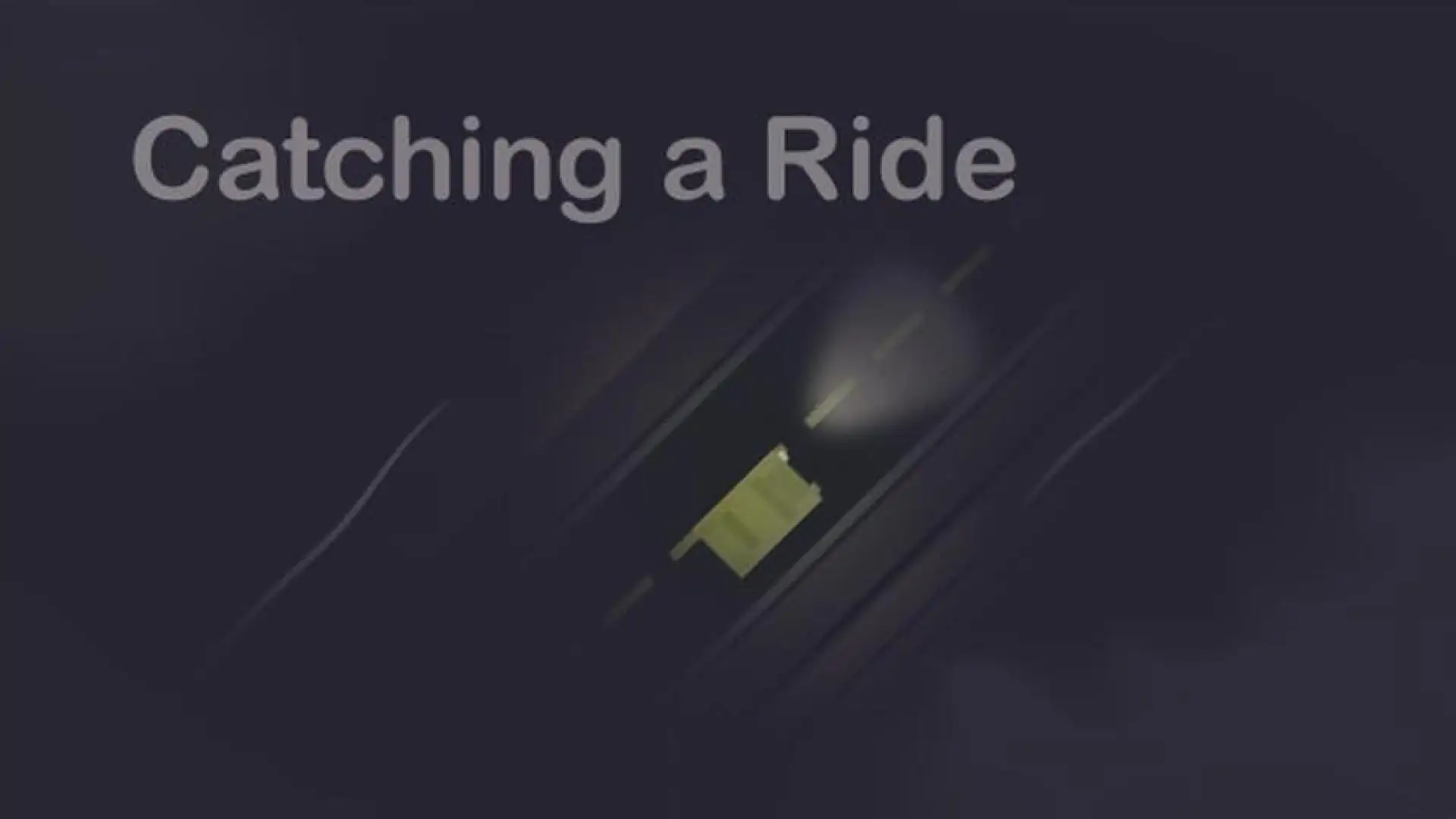 Catching a Ride