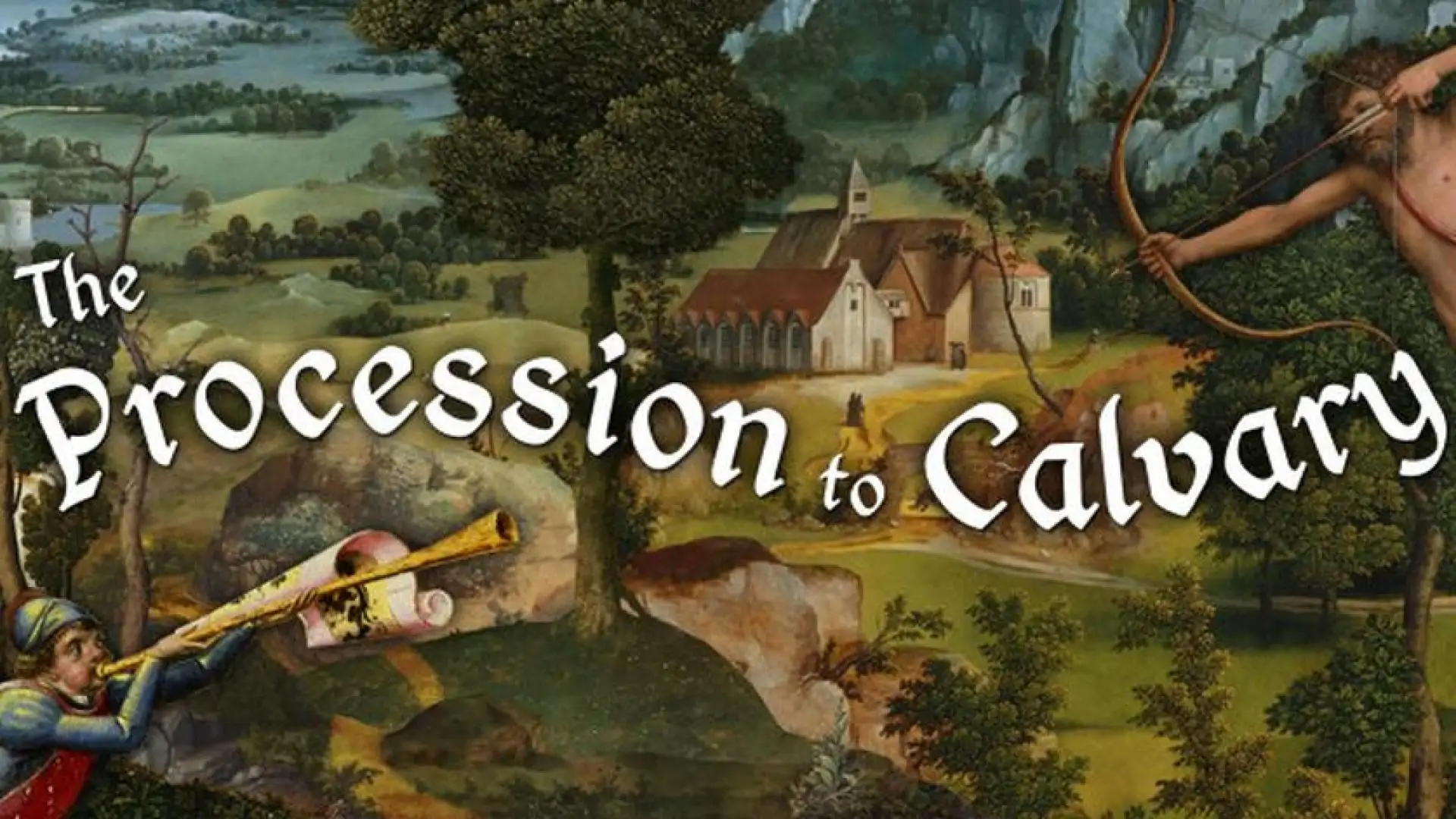 The Procession to Calvary