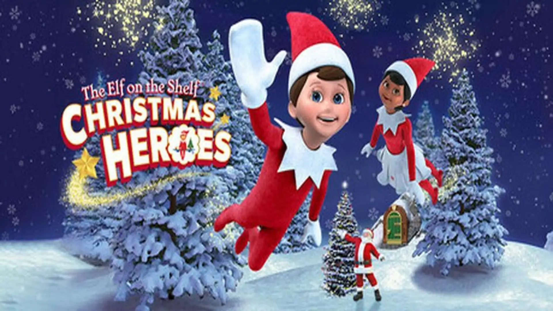 The Elf on the Shelf®：圣诞英雄
