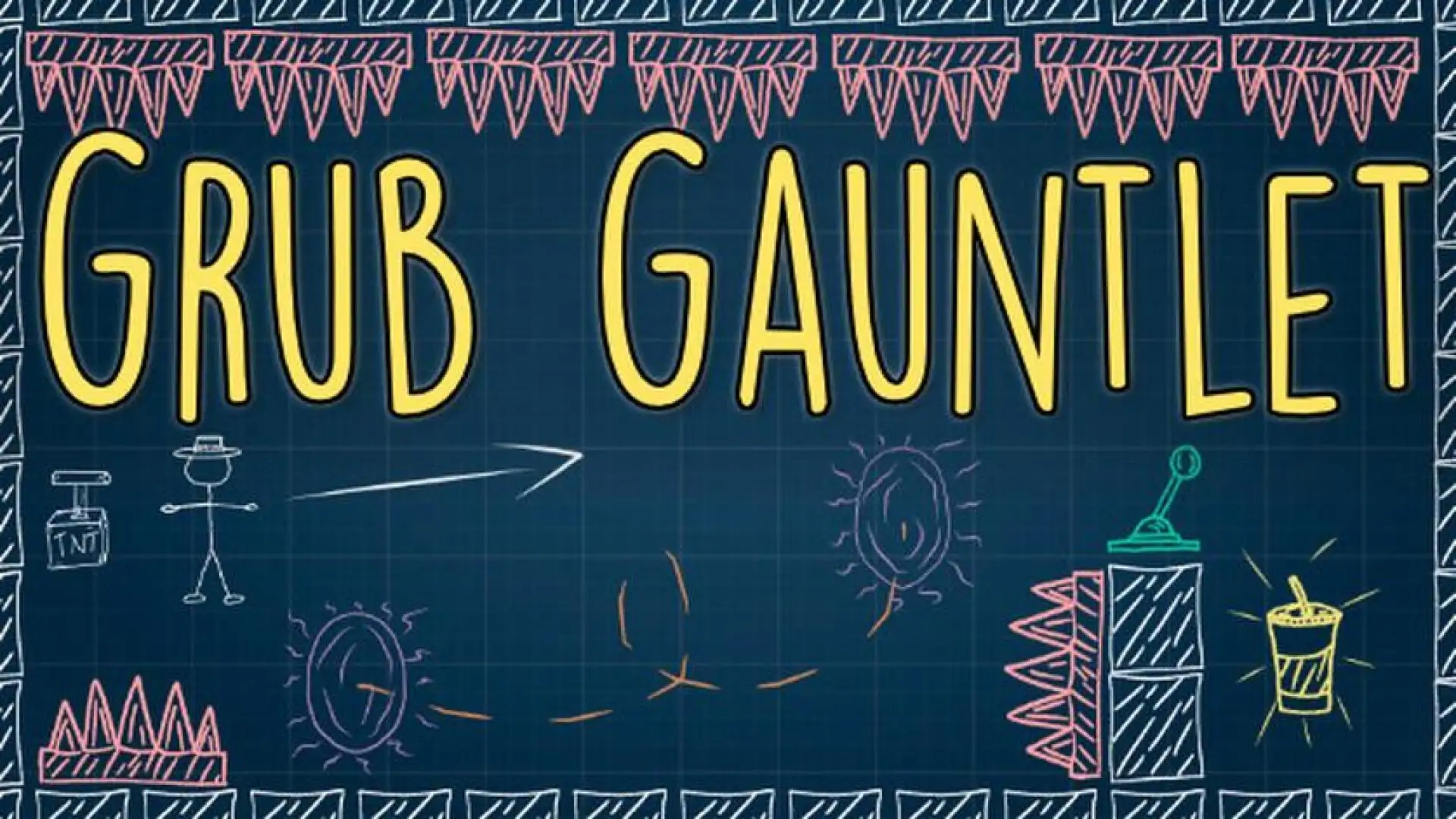 Grub Gauntlet