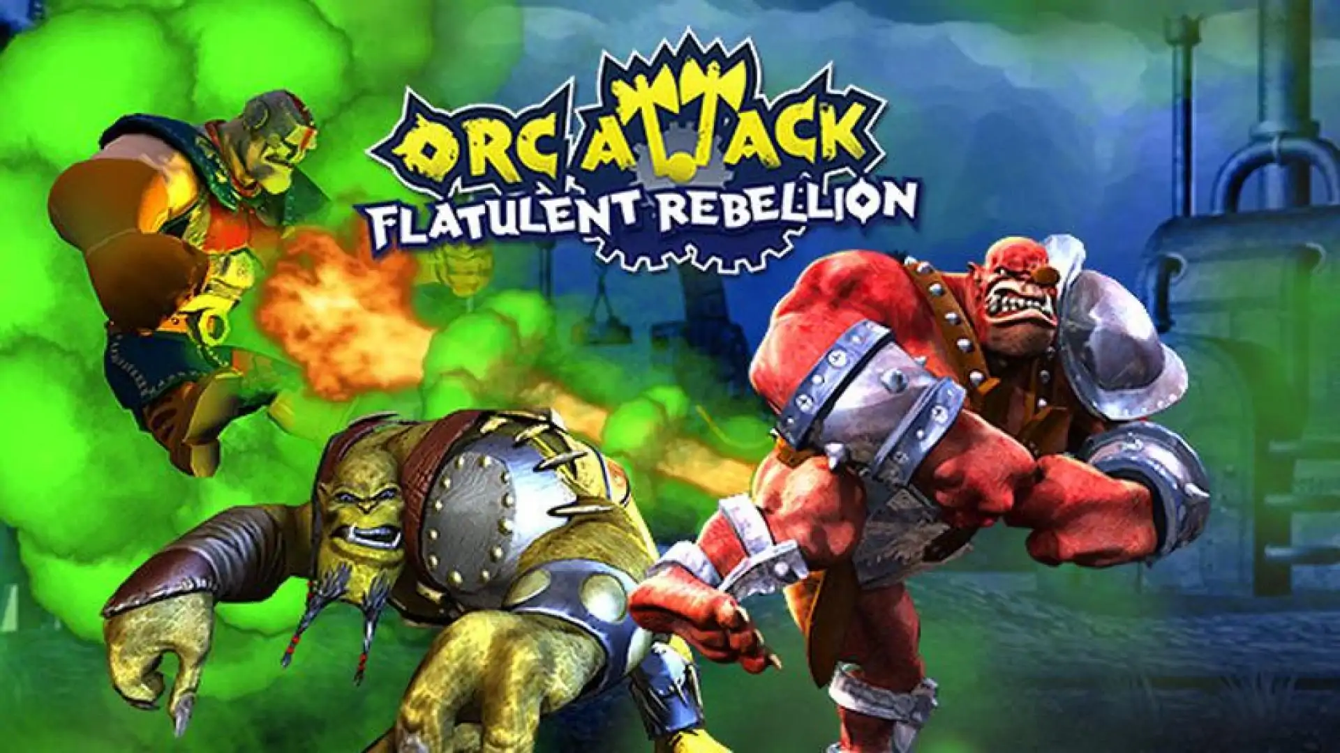 Orc Attack: Flatulent Rebellion