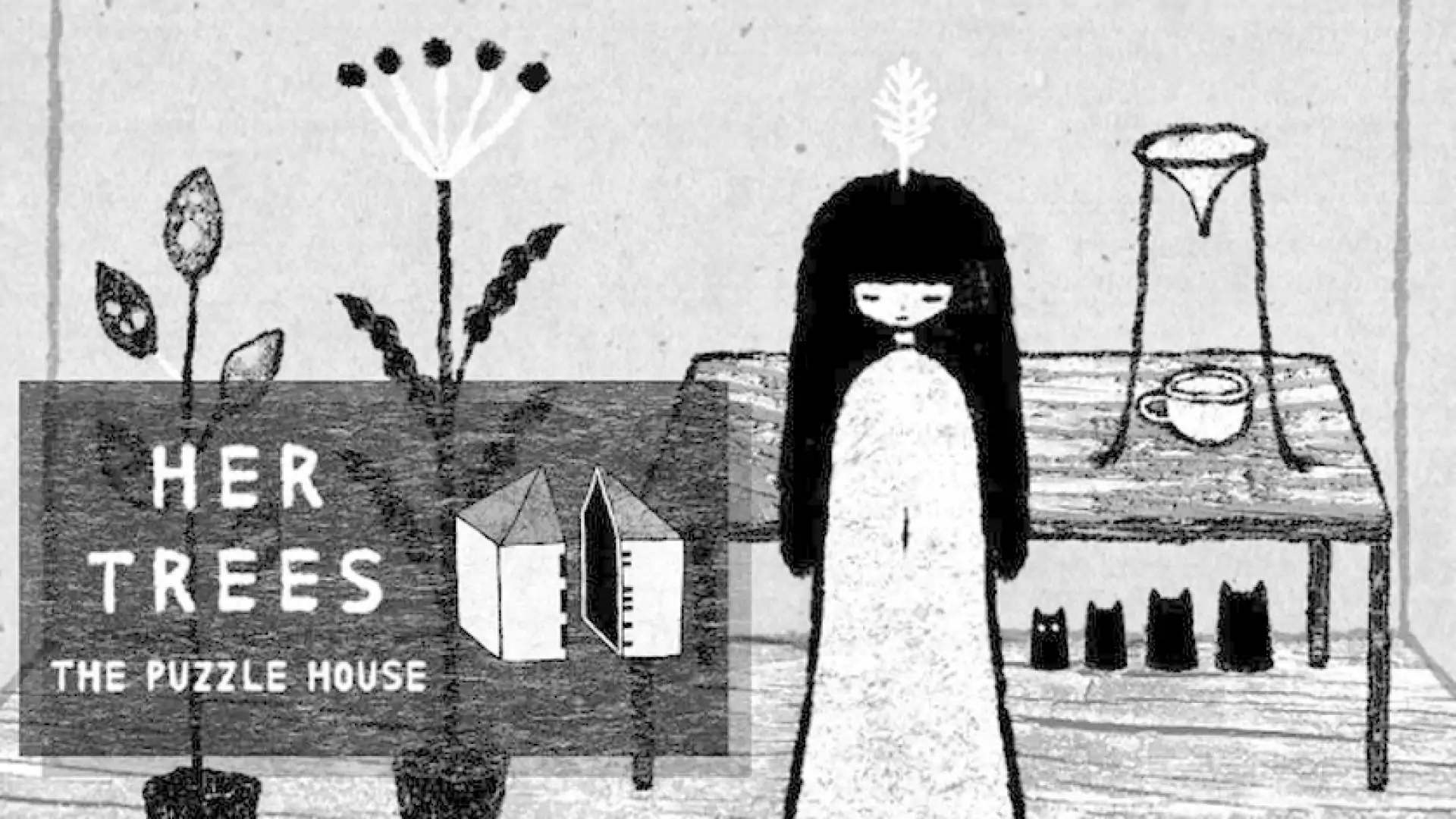 HER TREES : THE PUZZLE HOUSE