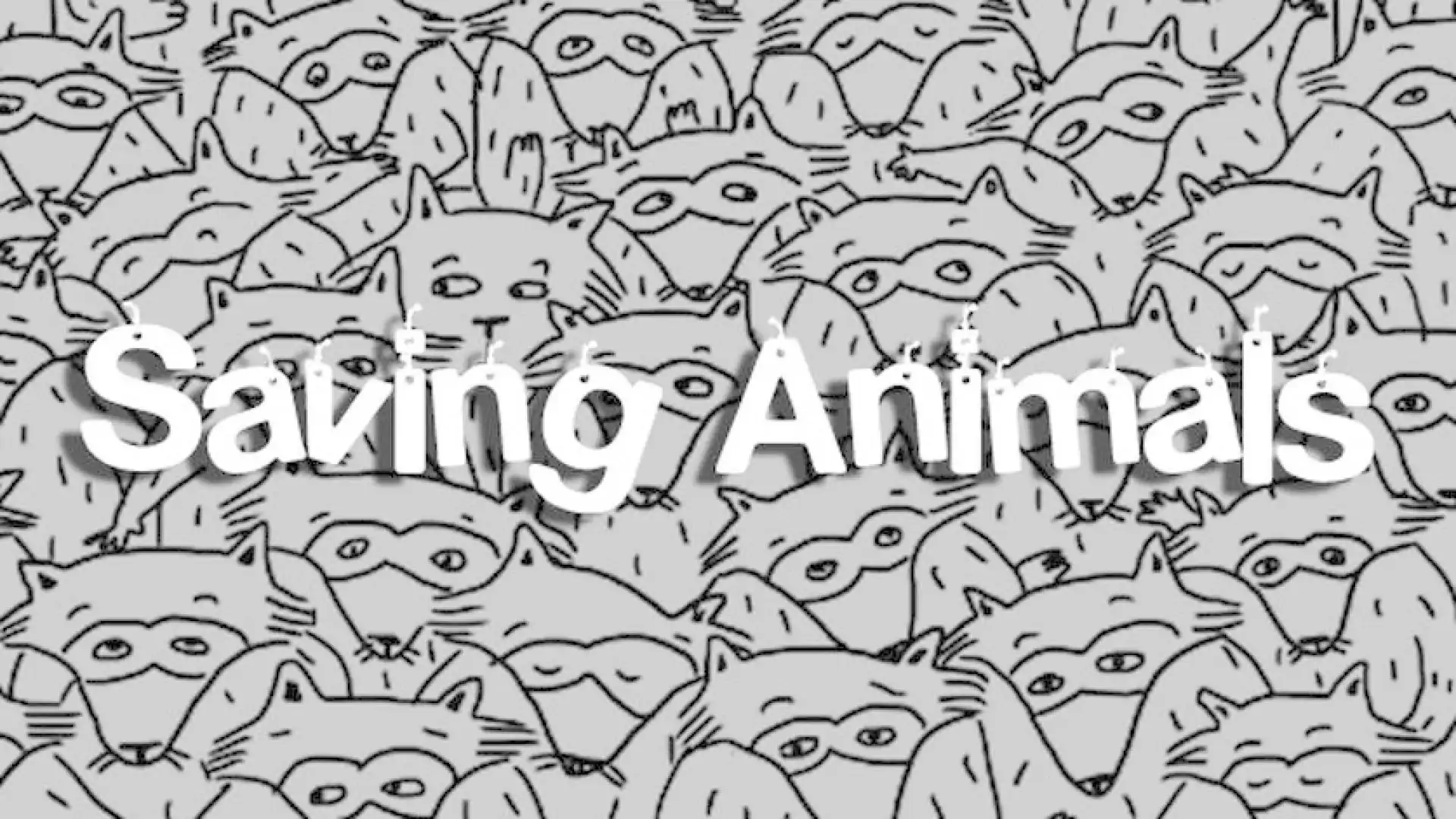 Saving Animals