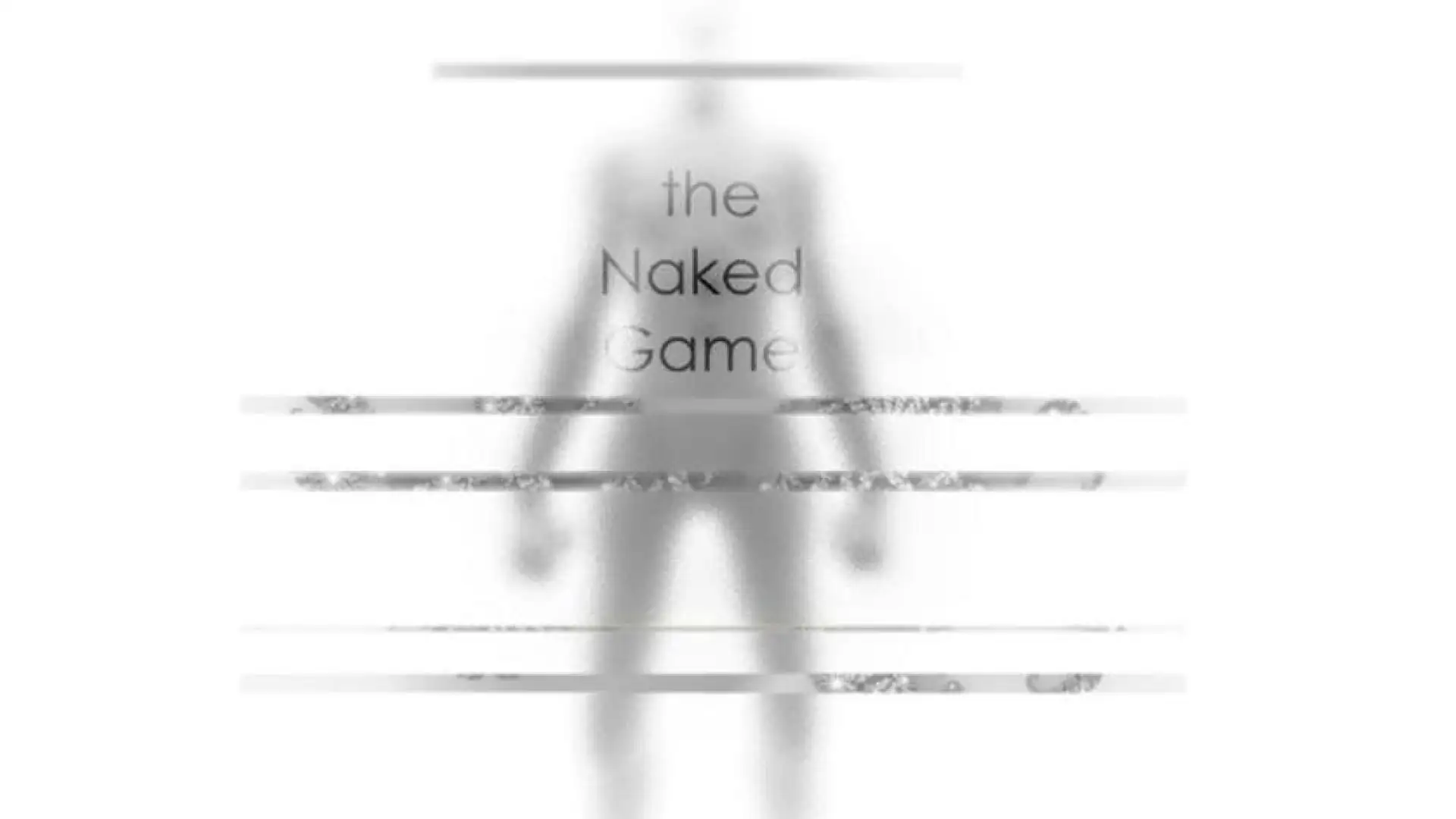 The Naked Game