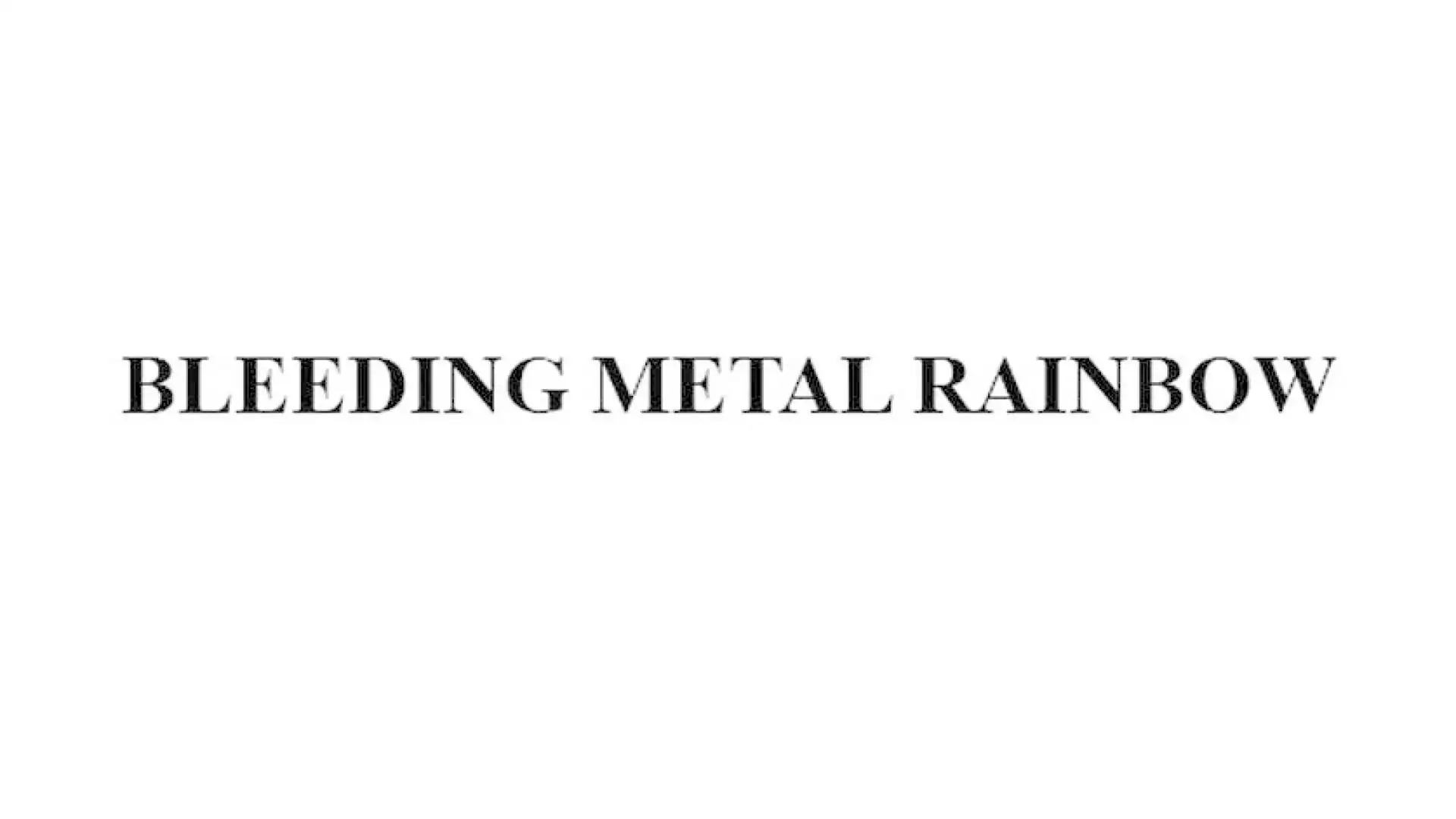 Bleeding Metal Rainbow
