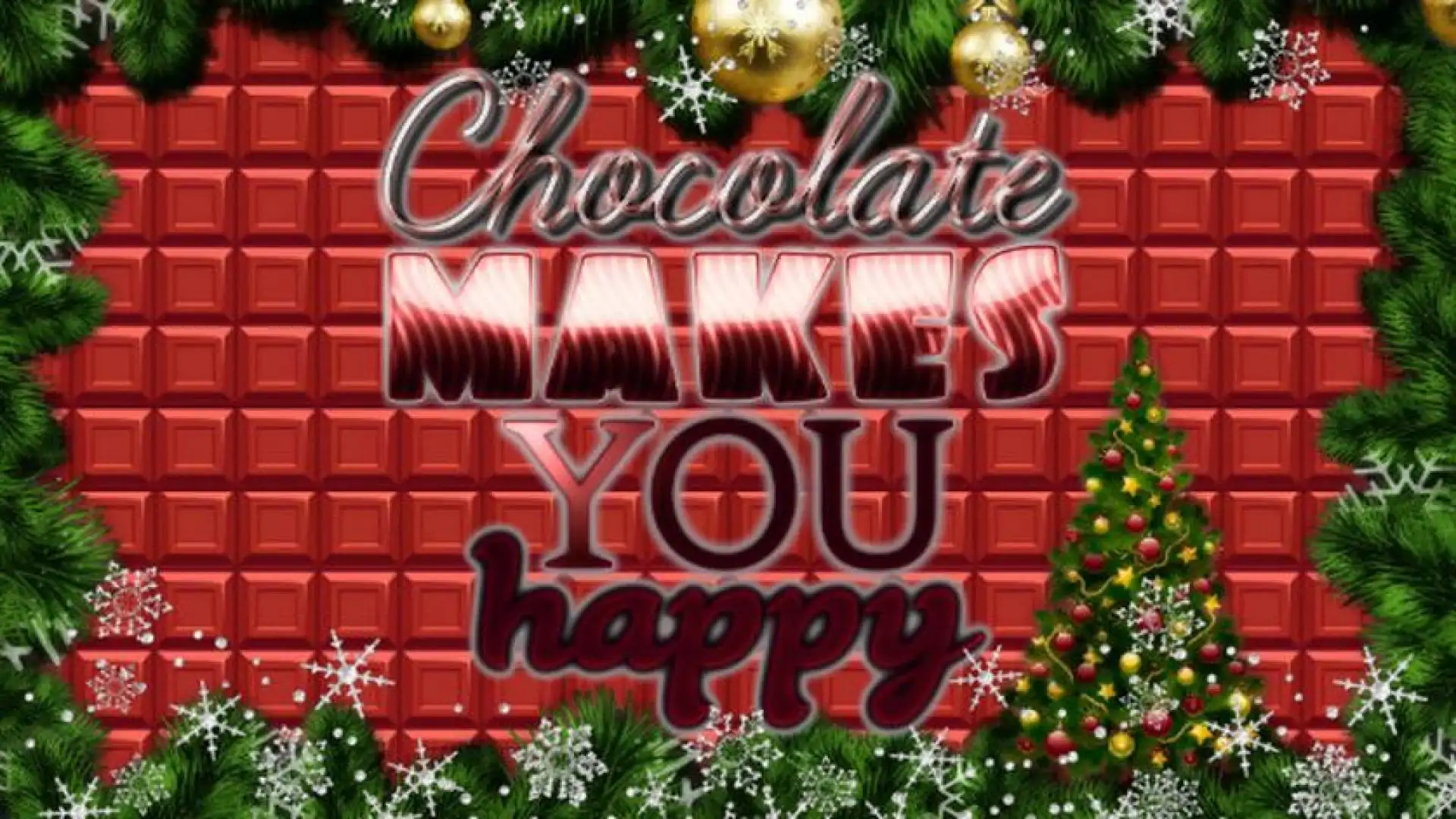 Chocolate makes you happy: New Year