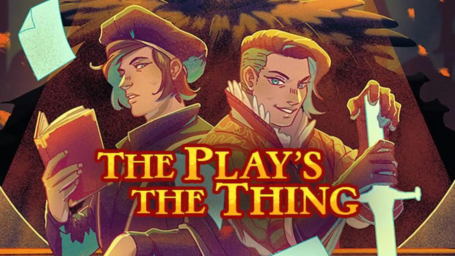 The Play's the Thing