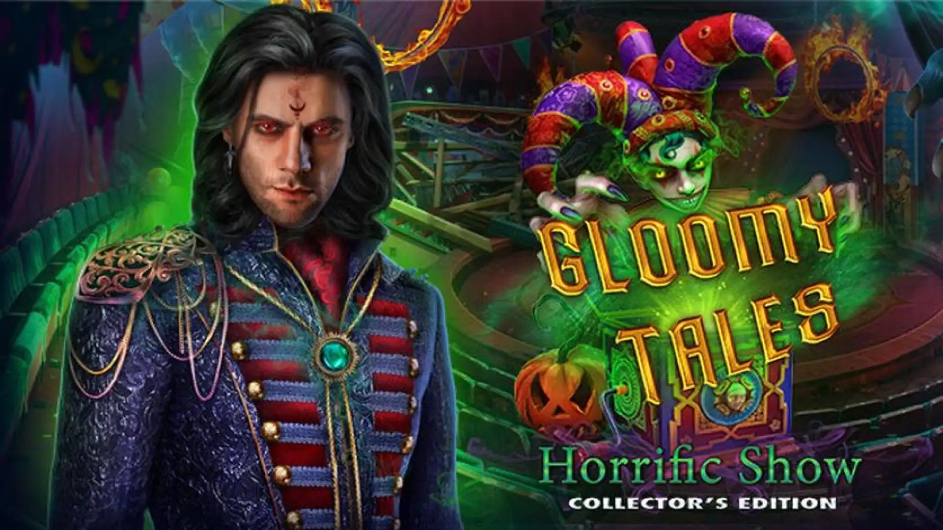 Gloomy Tales: Horrific Show Collector's Edition