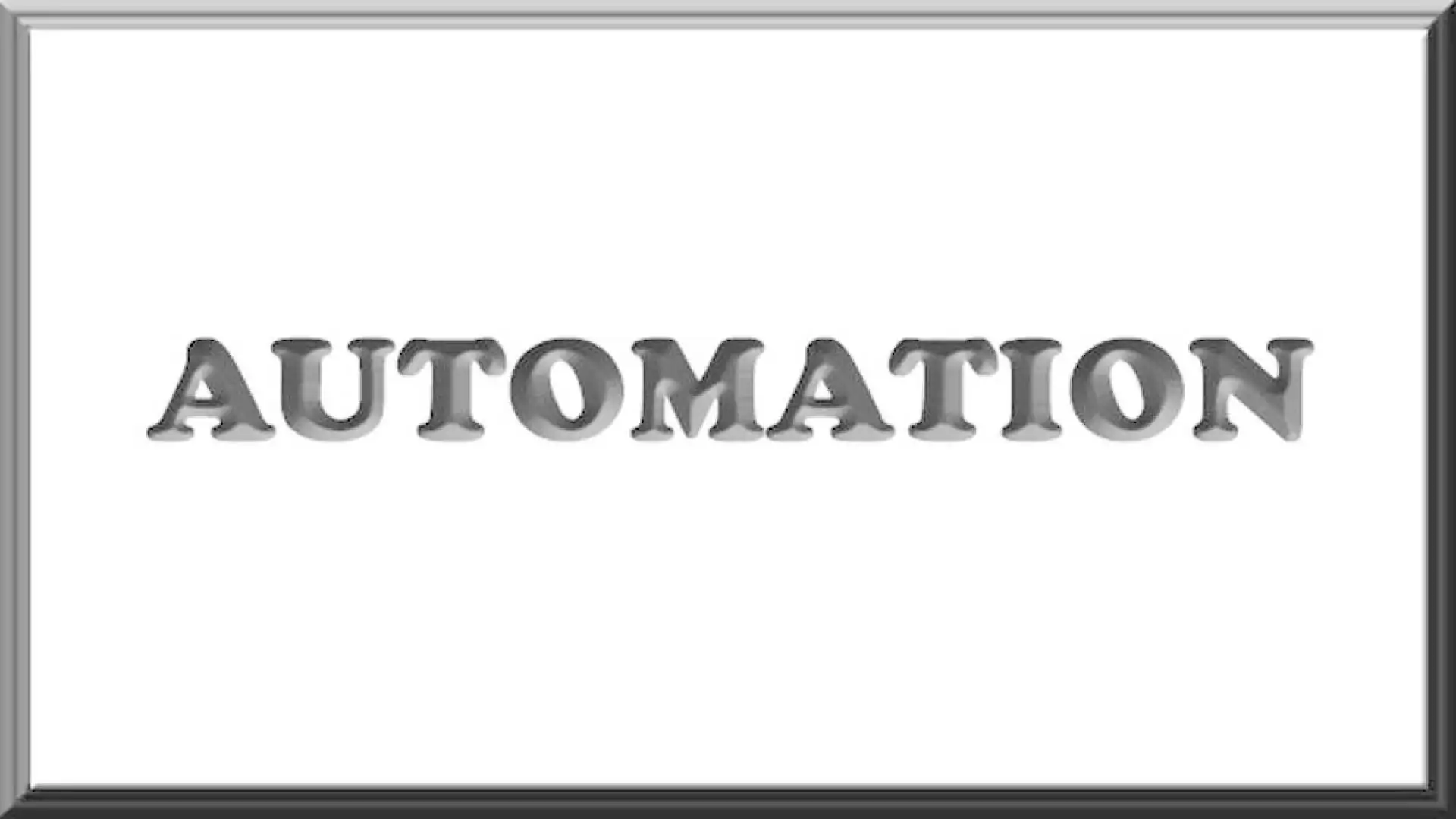 Automation