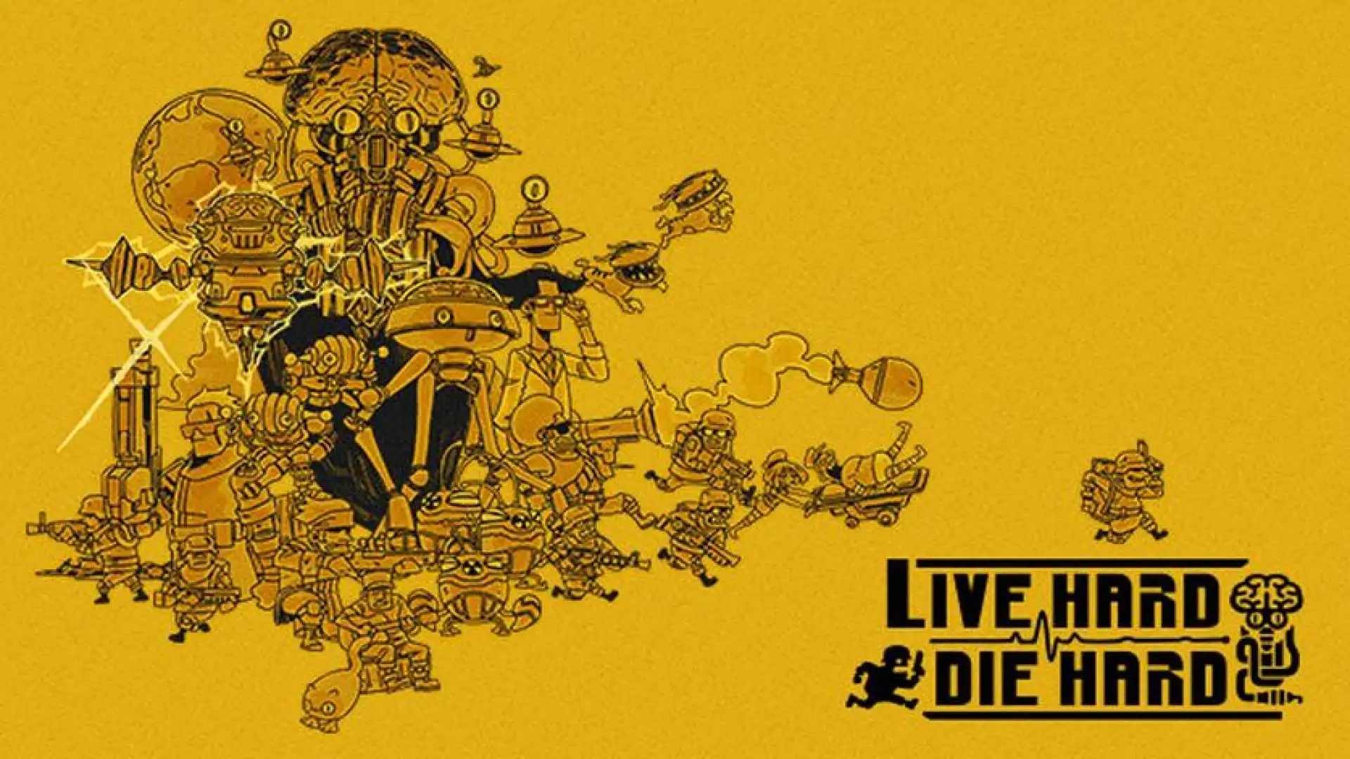 Live Hard, Die Hard / 死去活来