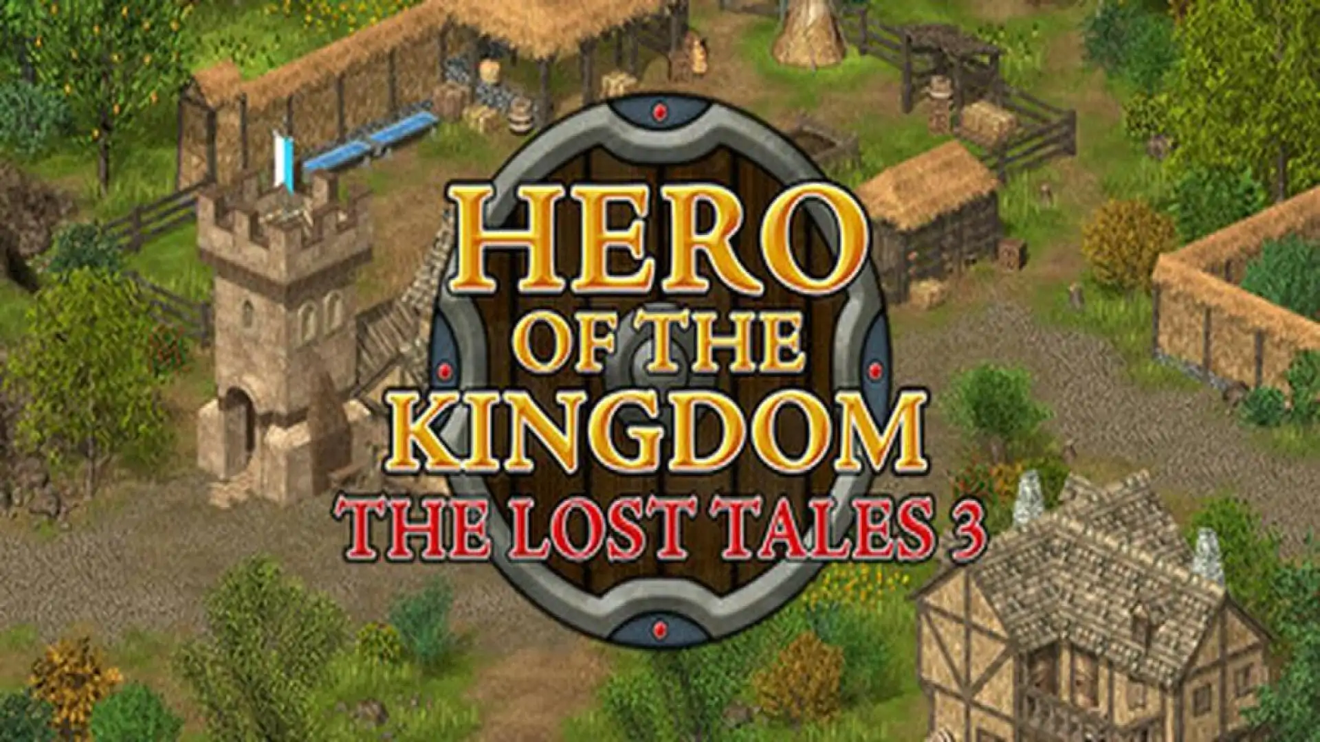 Hero of the Kingdom: The Lost Tales 3