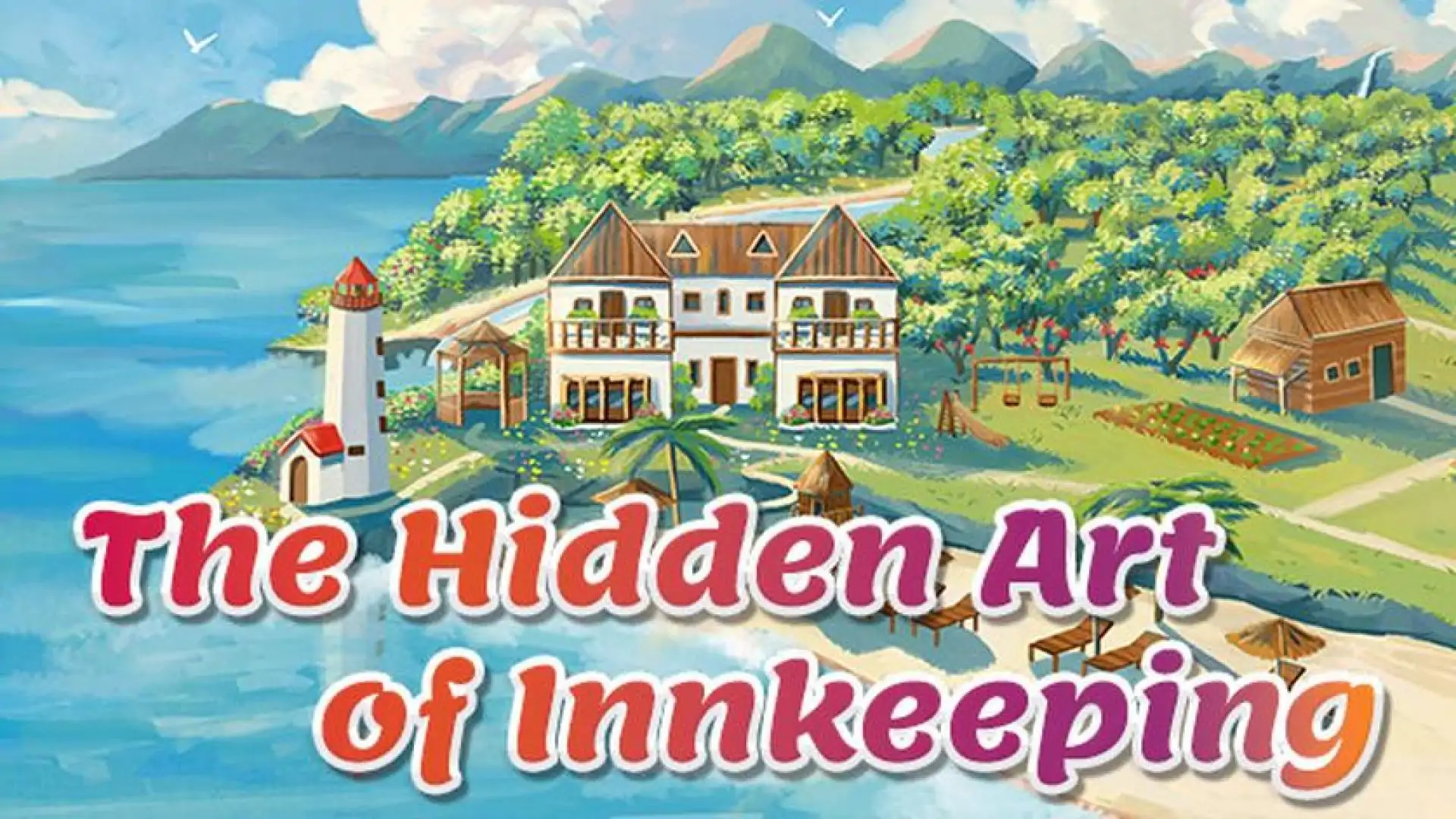 The Hidden Art of Innkeeping