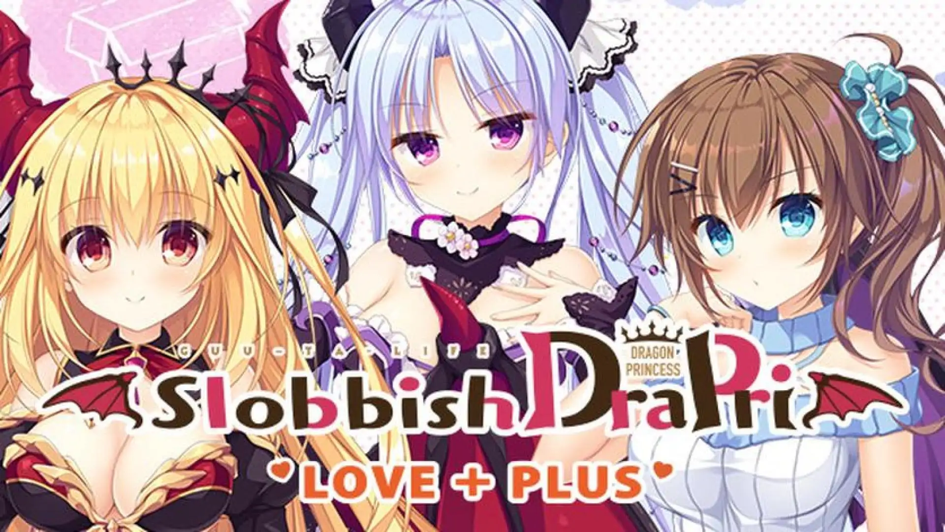 Slobbish Dragon Princess LOVE+PLUS