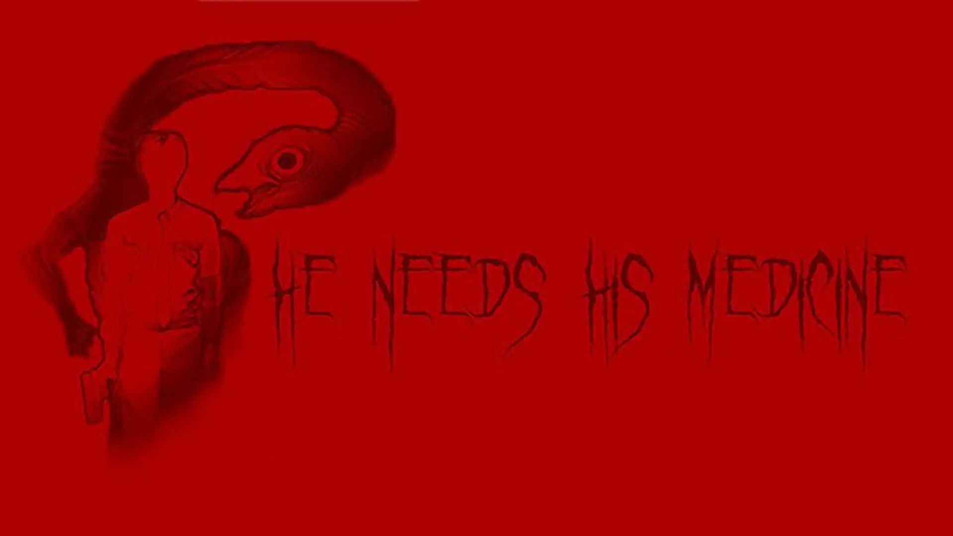 他需要他的药