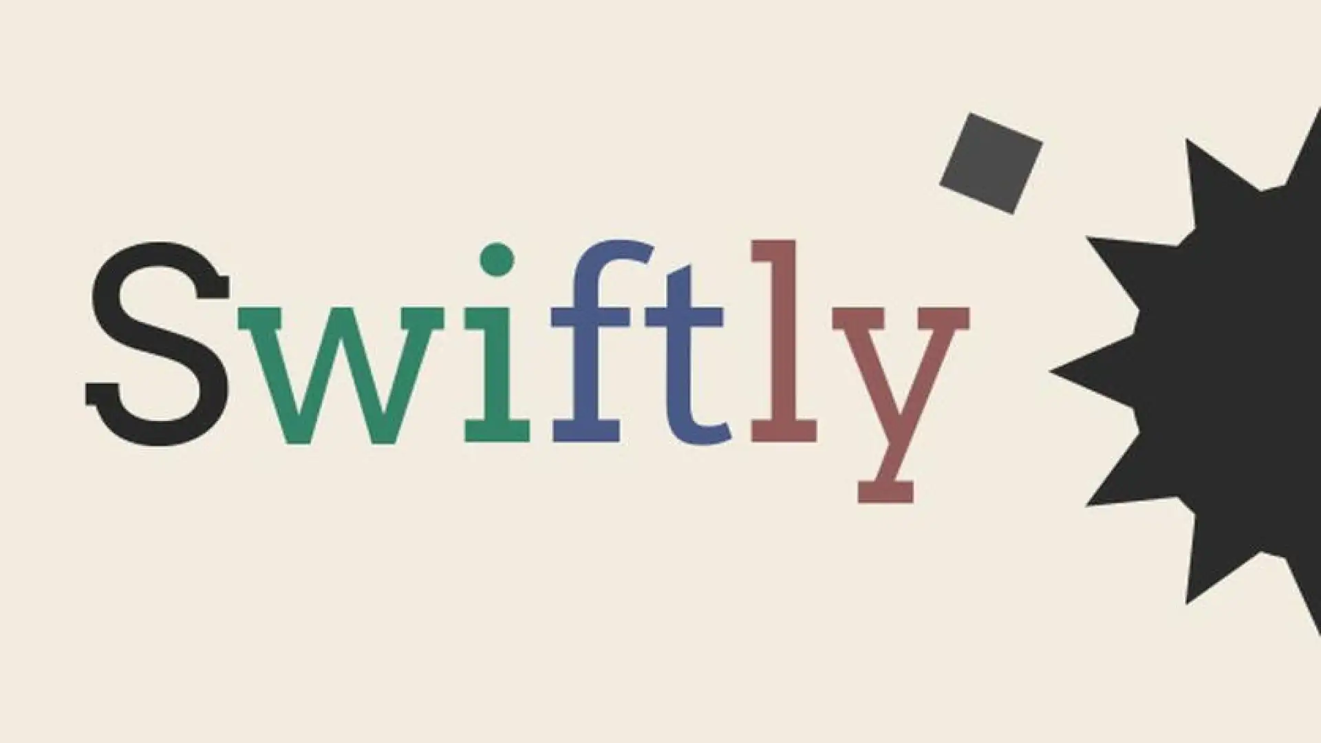 Swiftly