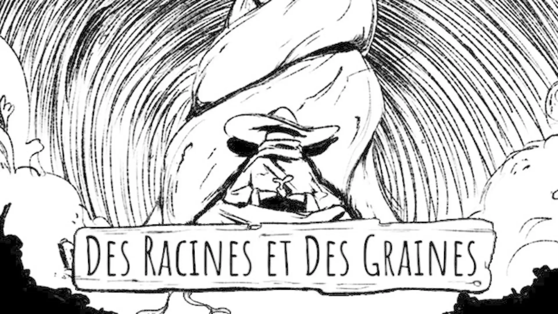 Des racines et des graines
