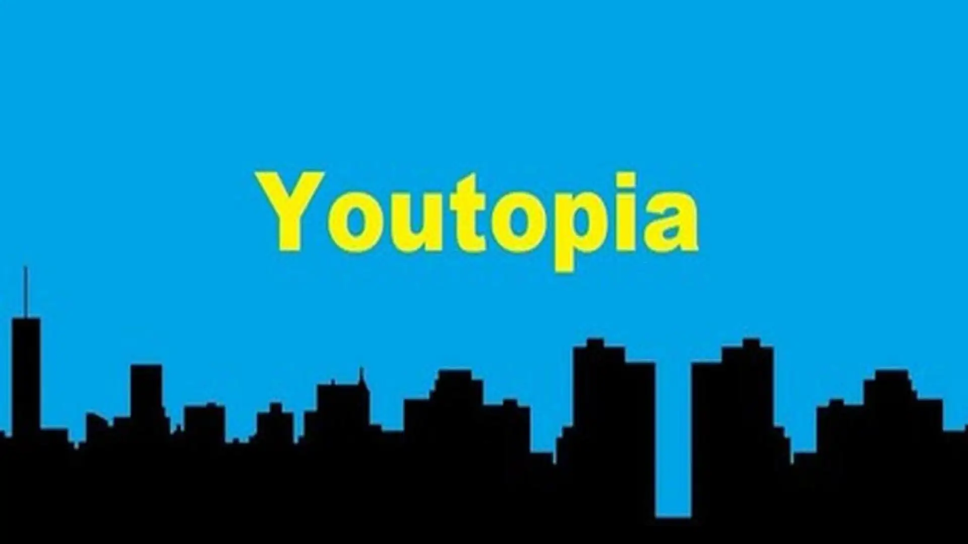 Youtopia