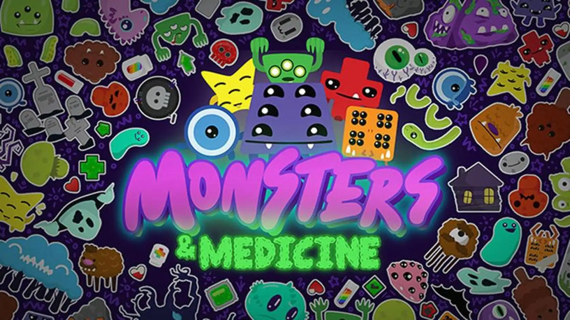 Monsters and Medicine