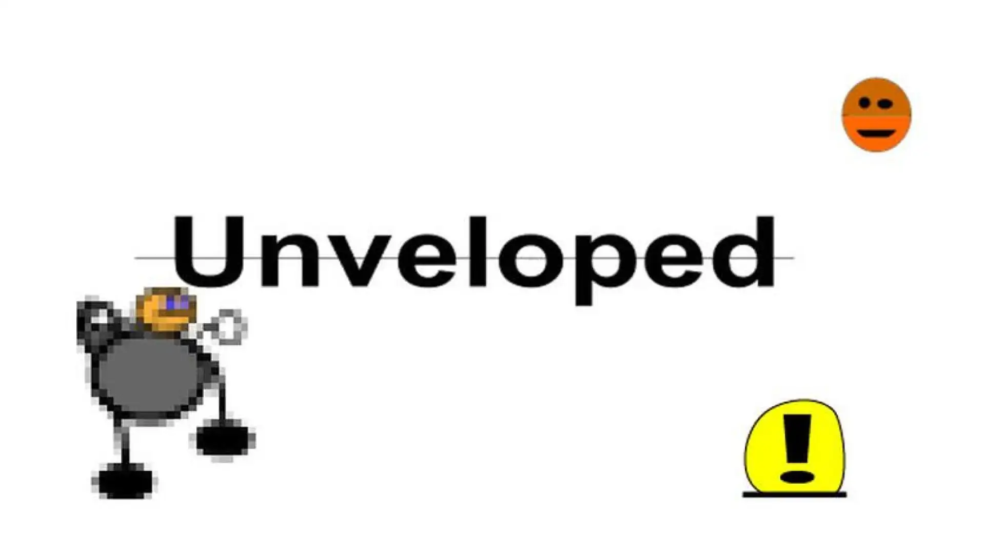 Unveloped