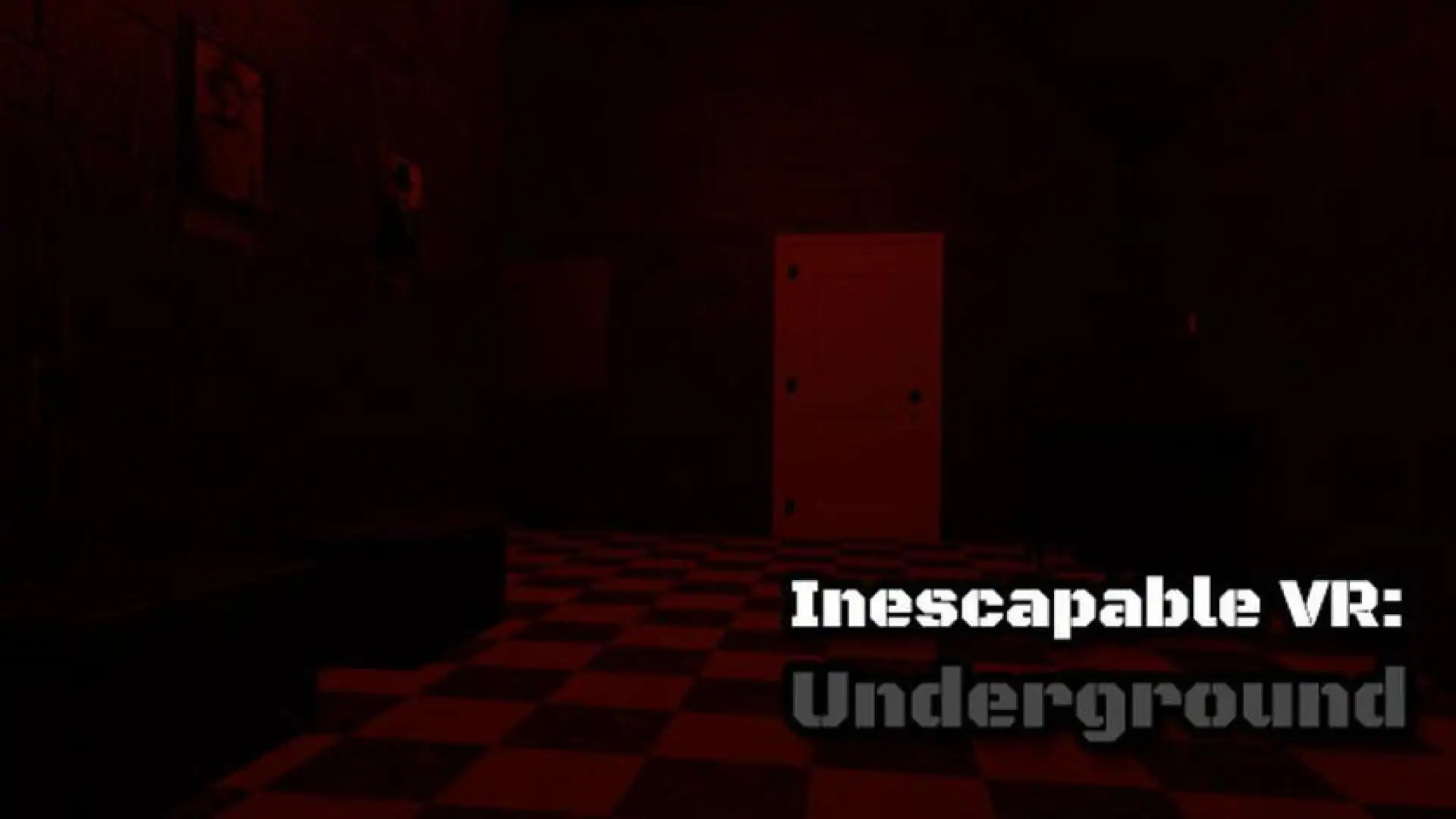 Inescapable VR: Underground