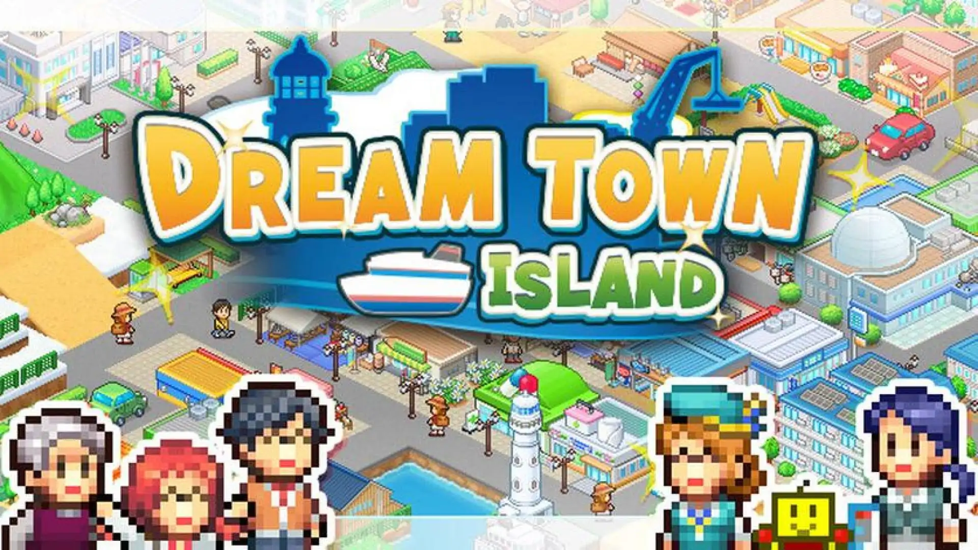 创造都市岛物语 (Dream Town Island)