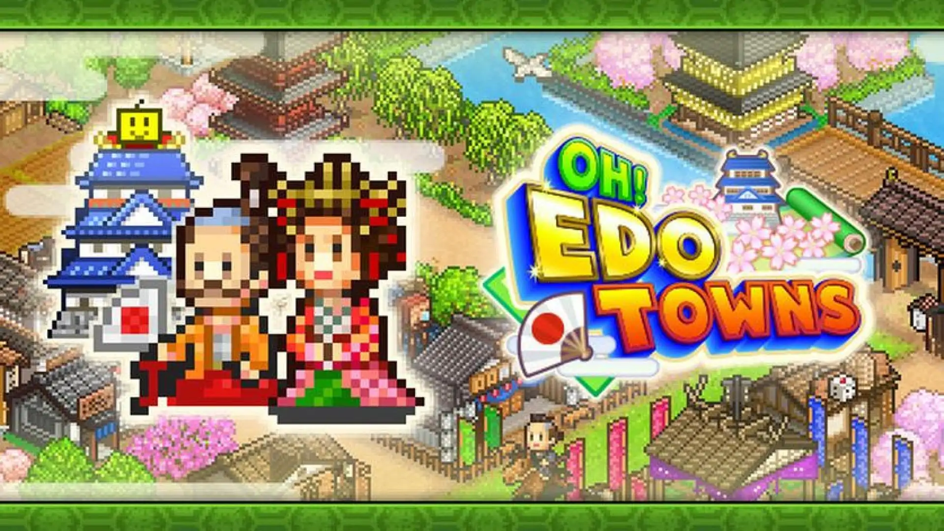 大江户物语 (Oh! Edo Towns)