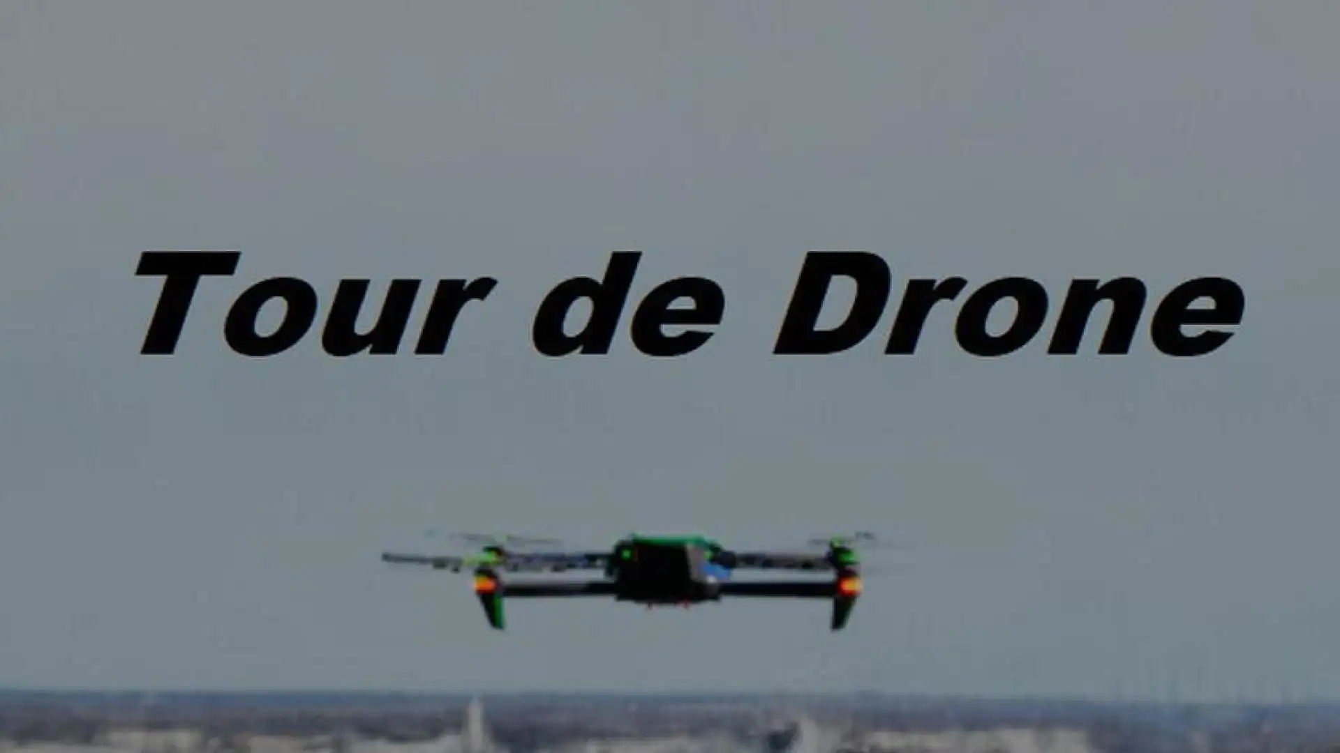 Tour de Drone