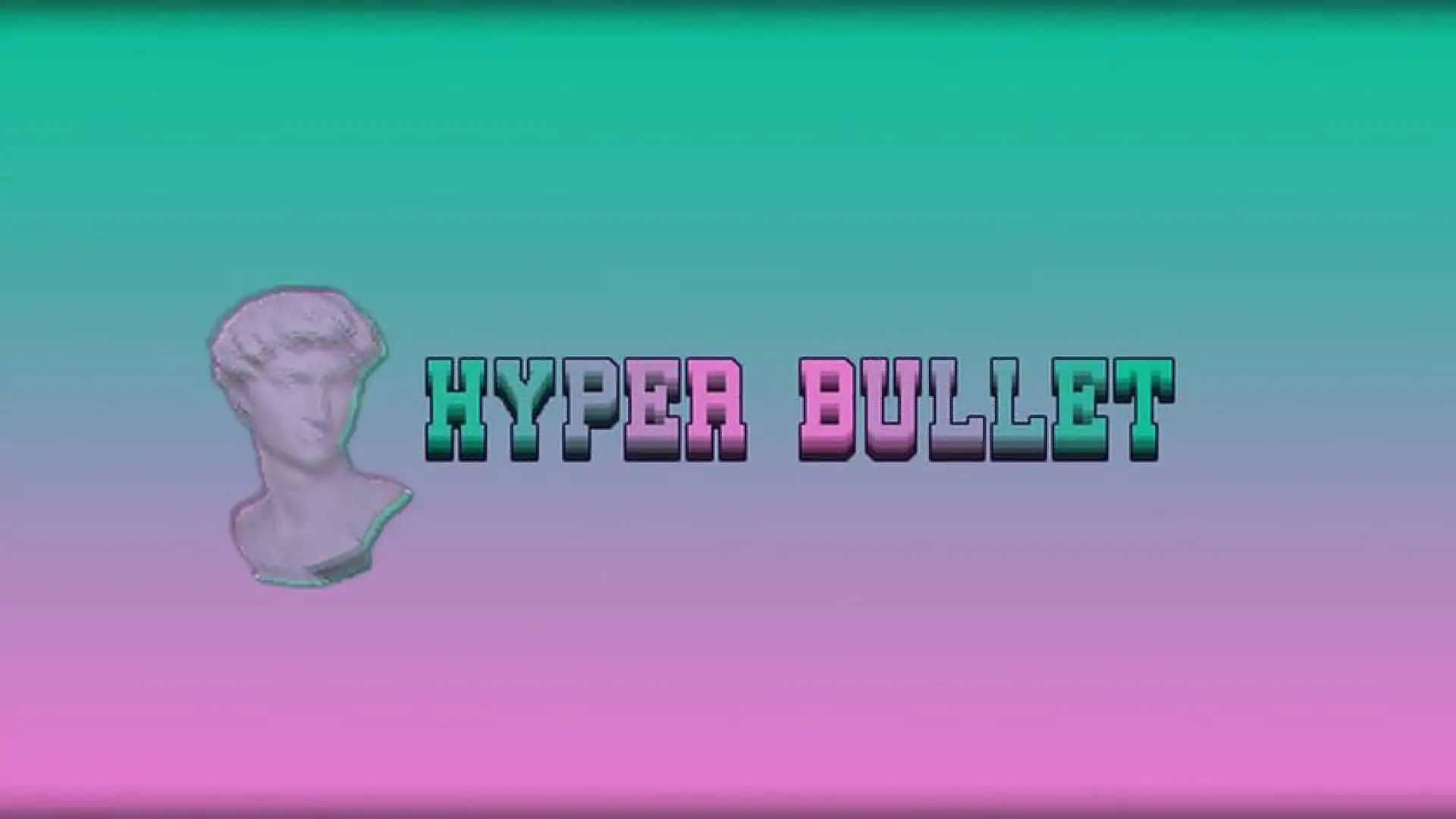 Hyper Bullet