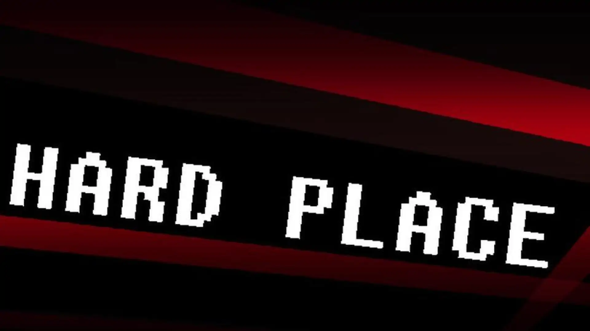 Hard Place