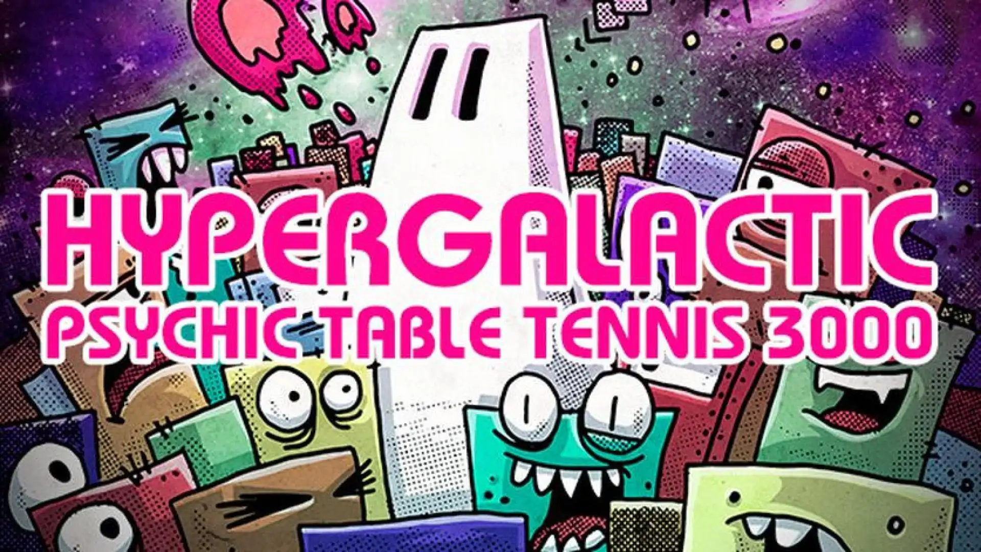 Hypergalactic Psychic Table Tennis 3000