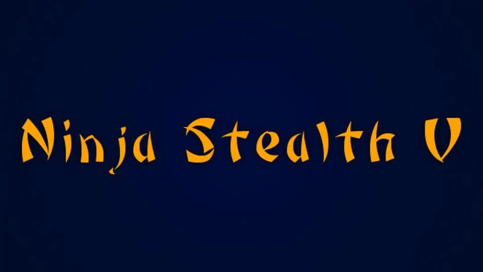 Ninja Stealth 5