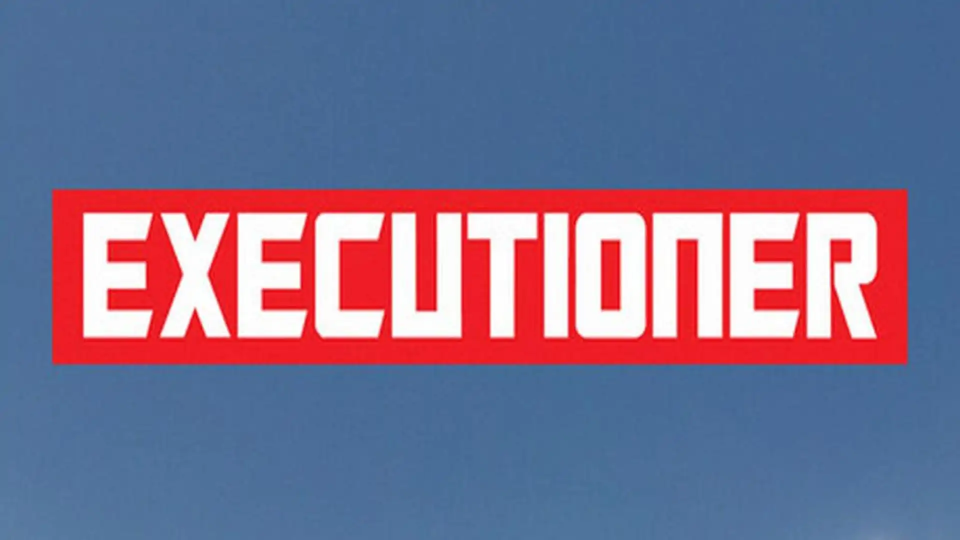 Executioner