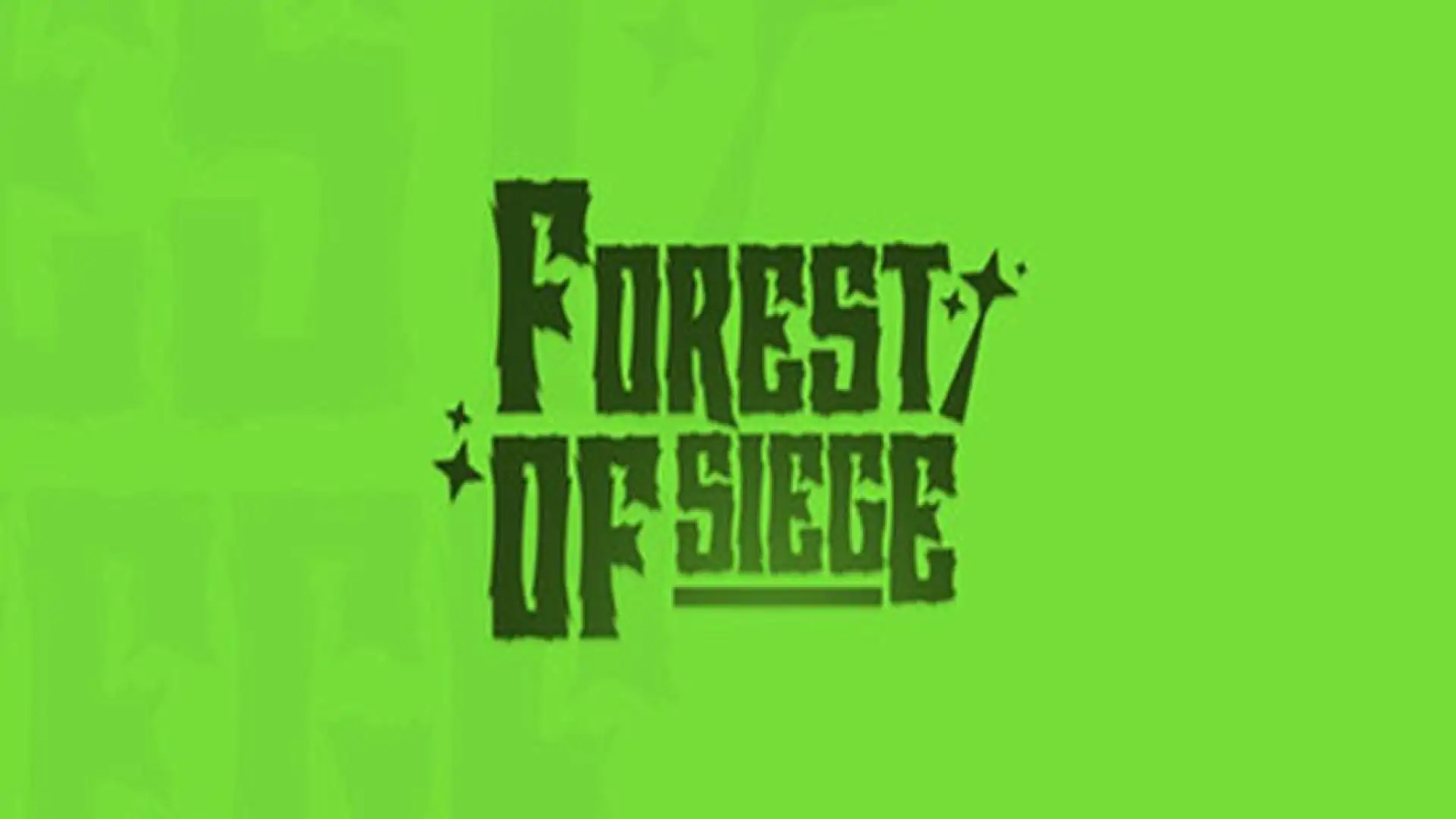 Forest Of Siege