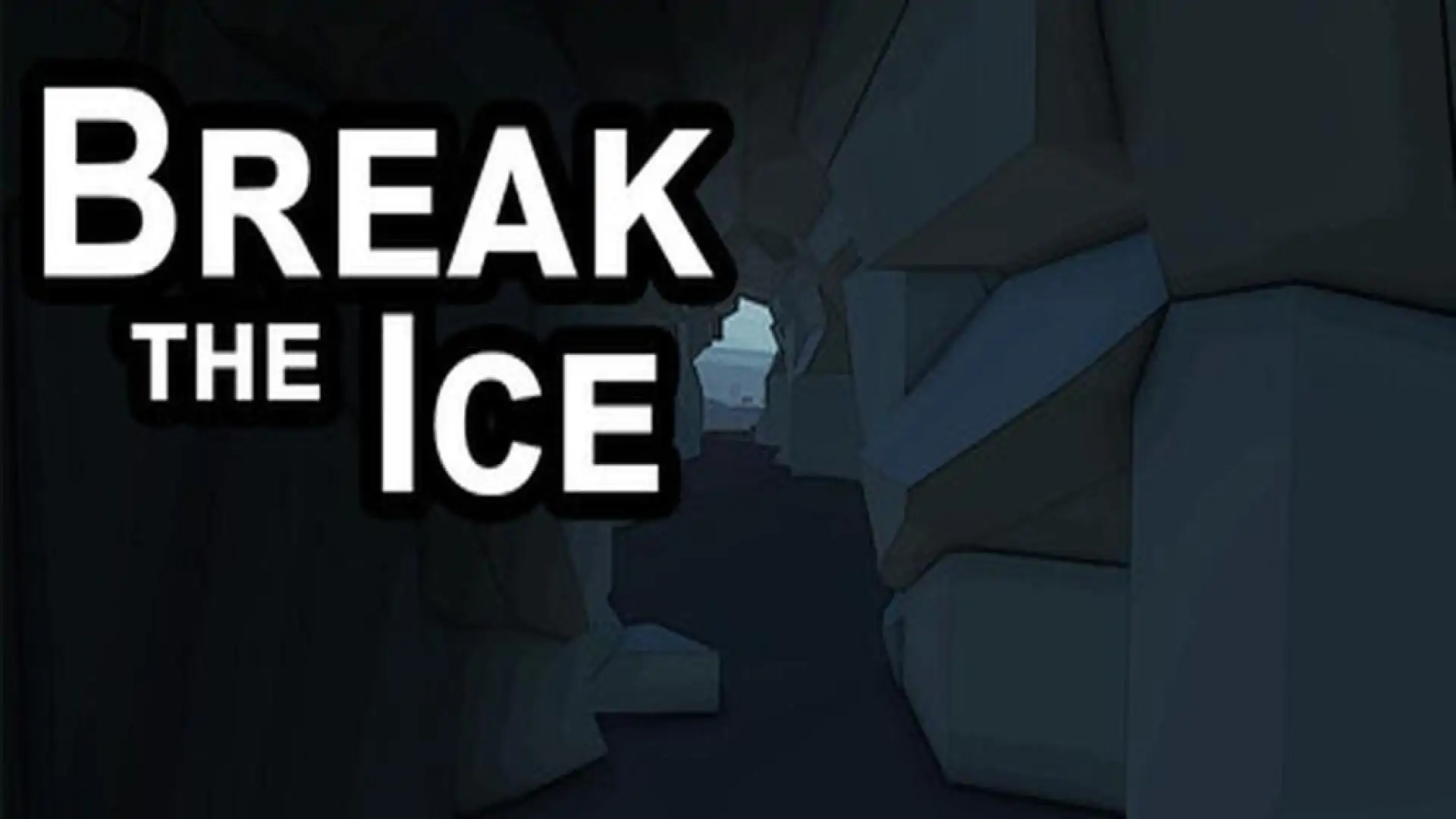 Break The Ice