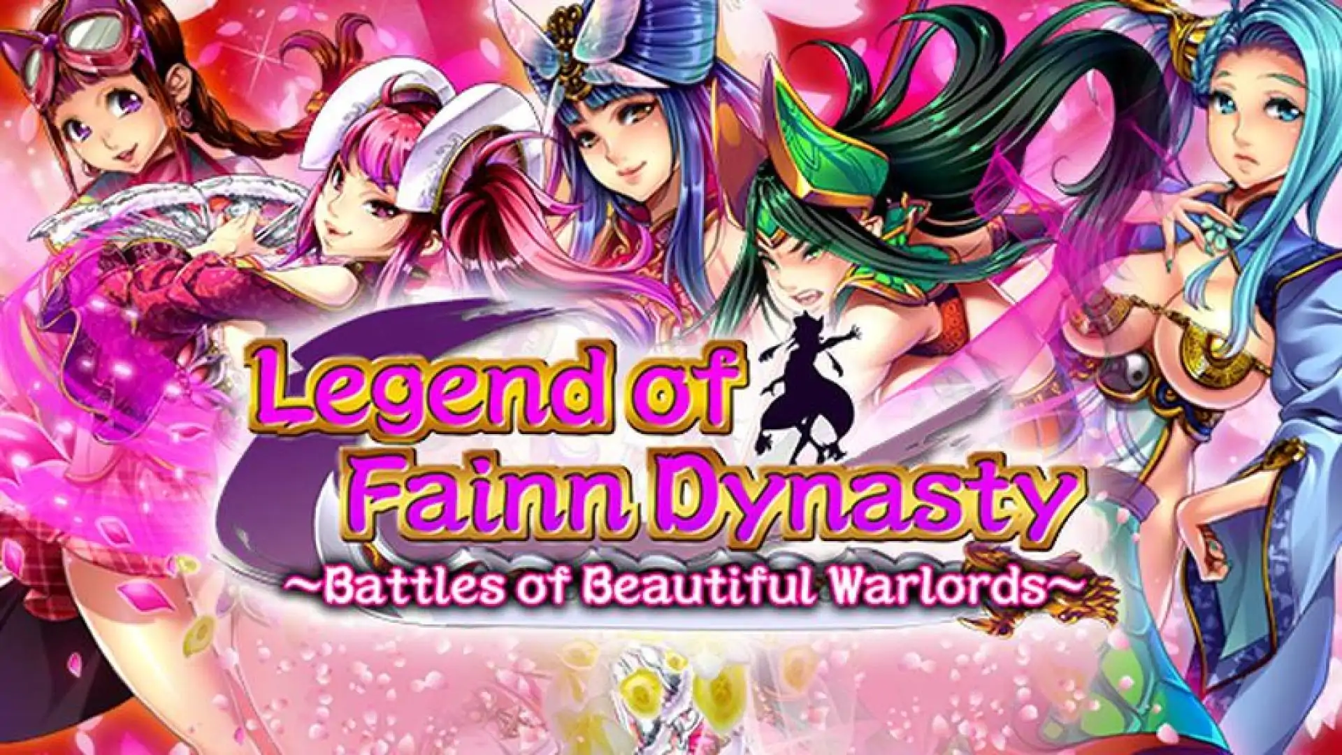 Legend of Fainn Dynasty ~Battles of Beautiful Warlords~