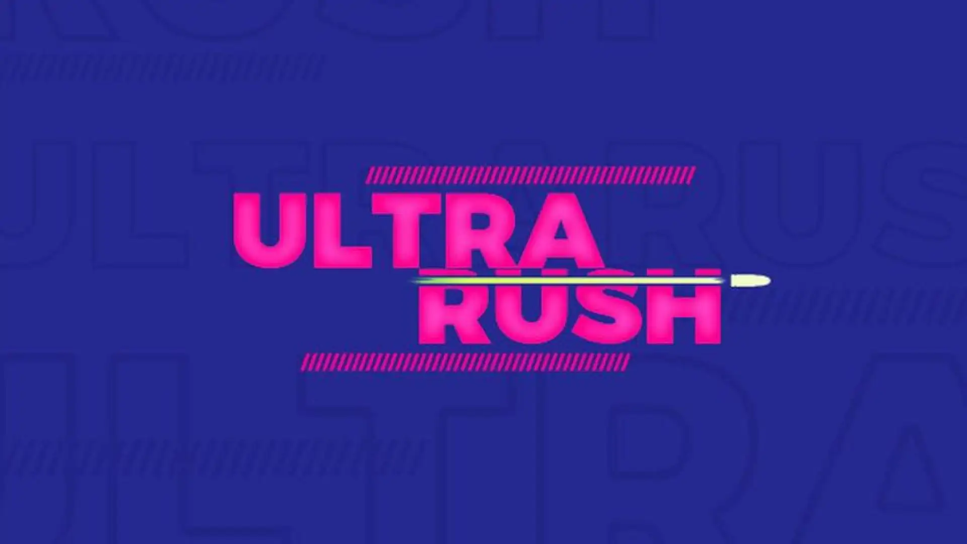 ULTRARUSH