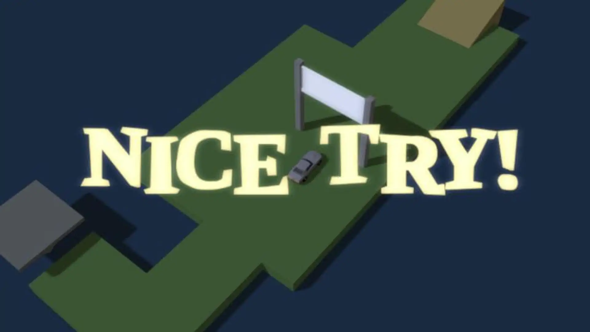 Nice Try!